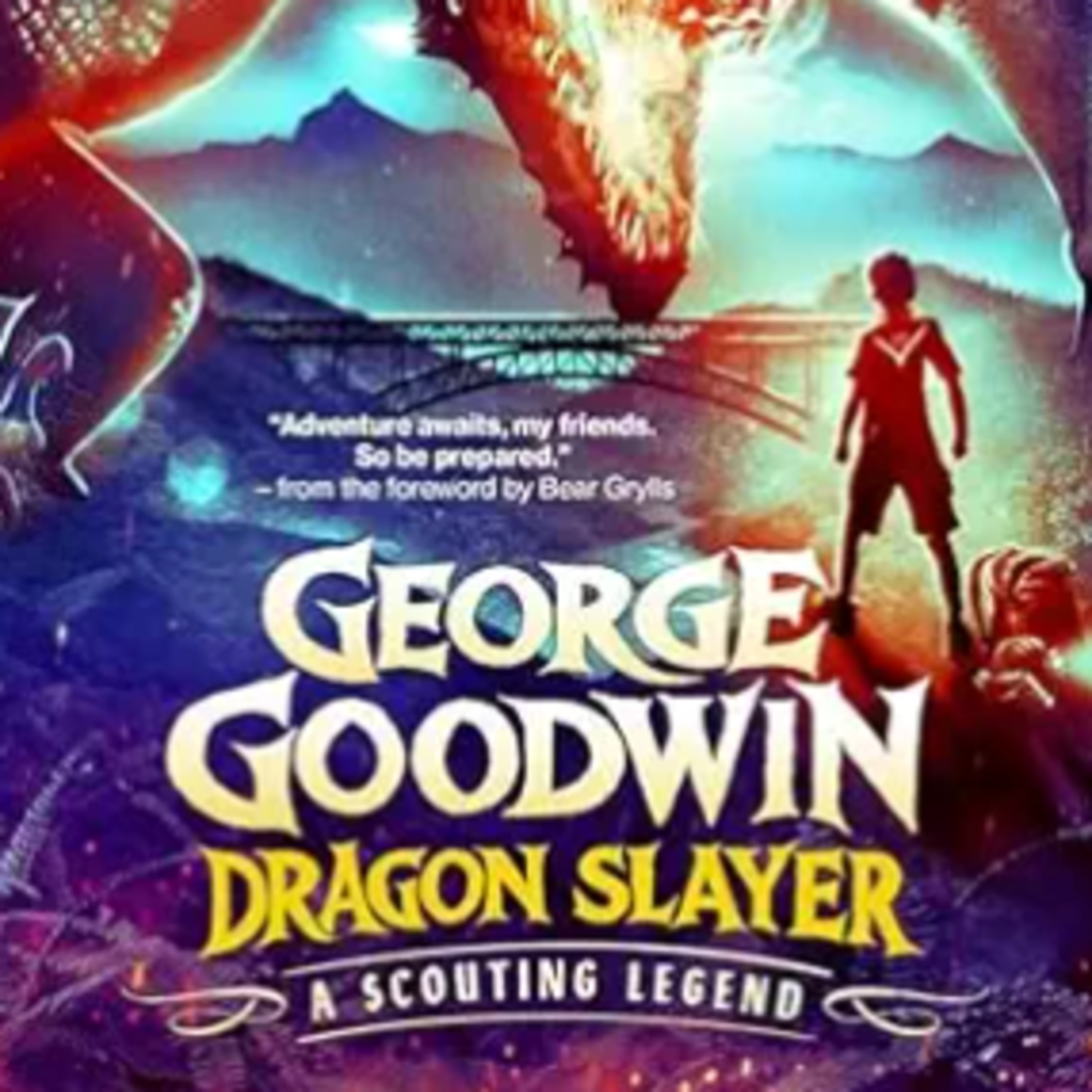 BOOK Preview! George Goodwin - Dragon Slayer, with Authors Candace Lee and Eric Newman episode artwork