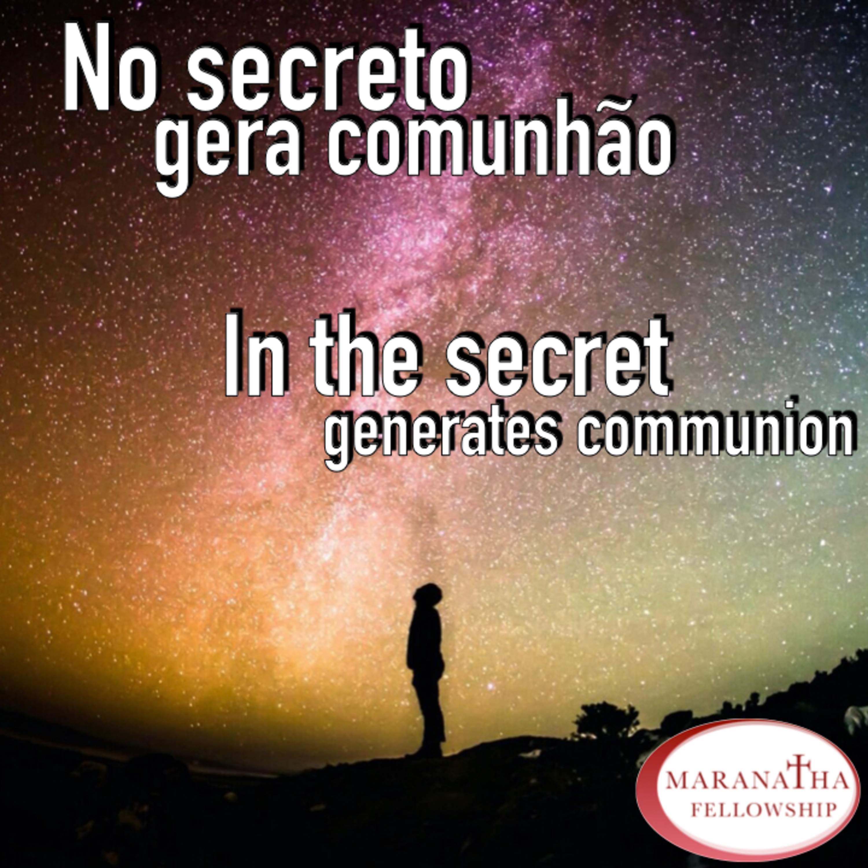 MFJ - No secreto gera comunhão (in the secret generates communion)