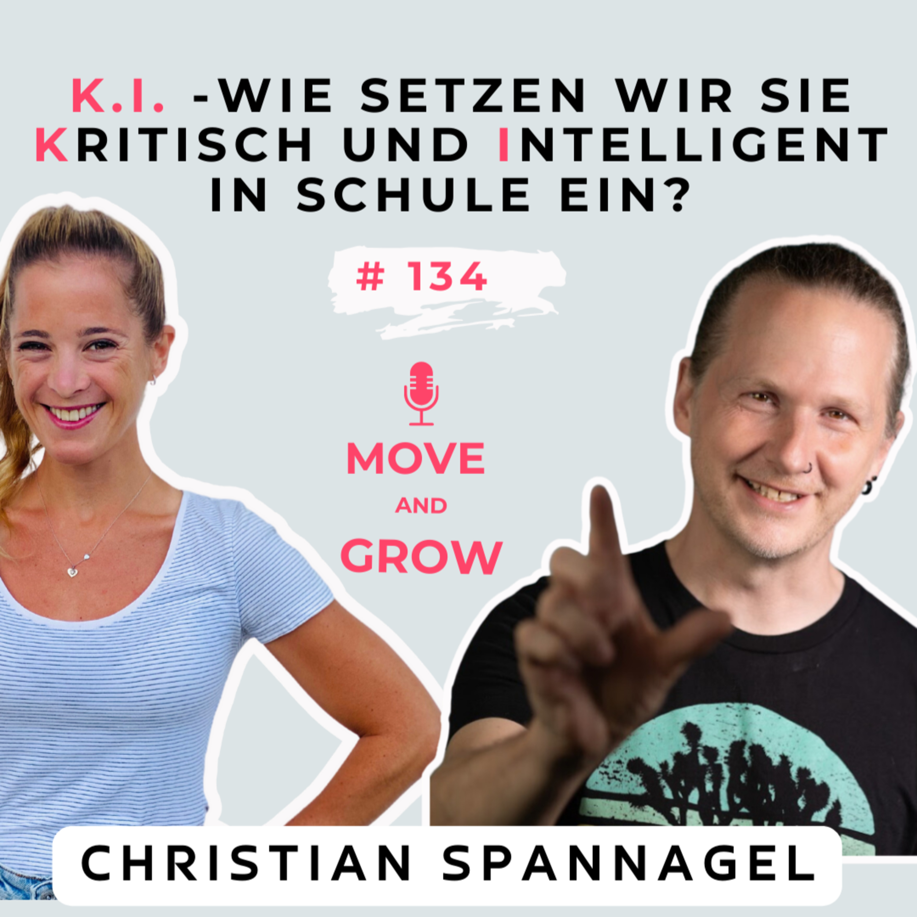#134 - K.I. - Wie setzen wir sie K-ritisch und I-ntelligent in Schule ein? | Christian Spannnagel episode artwork