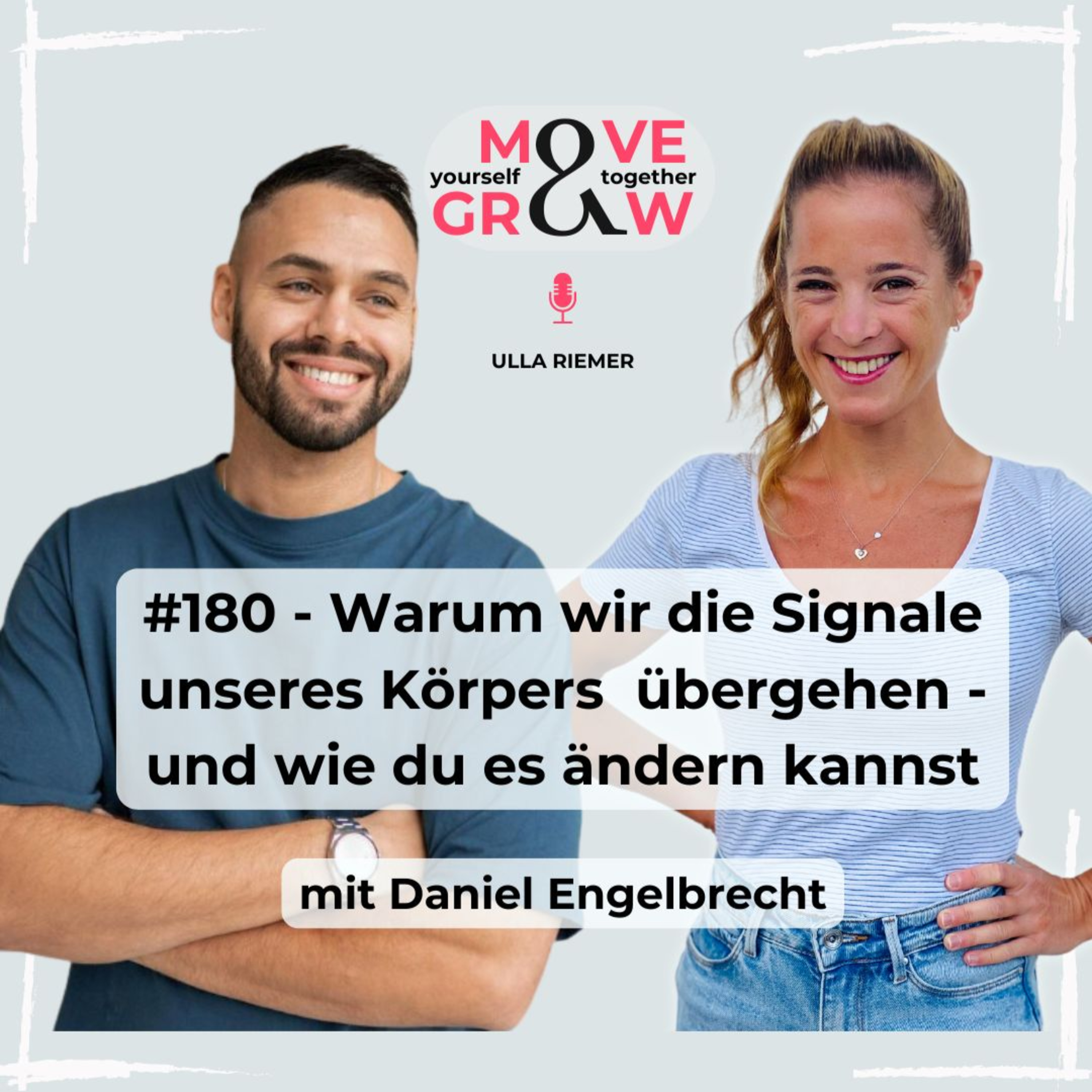 #180 - Warum wir die Signale unseres Körpers übergehen - und wie du es ändern kannst | Daniel Engelbrecht episode artwork
