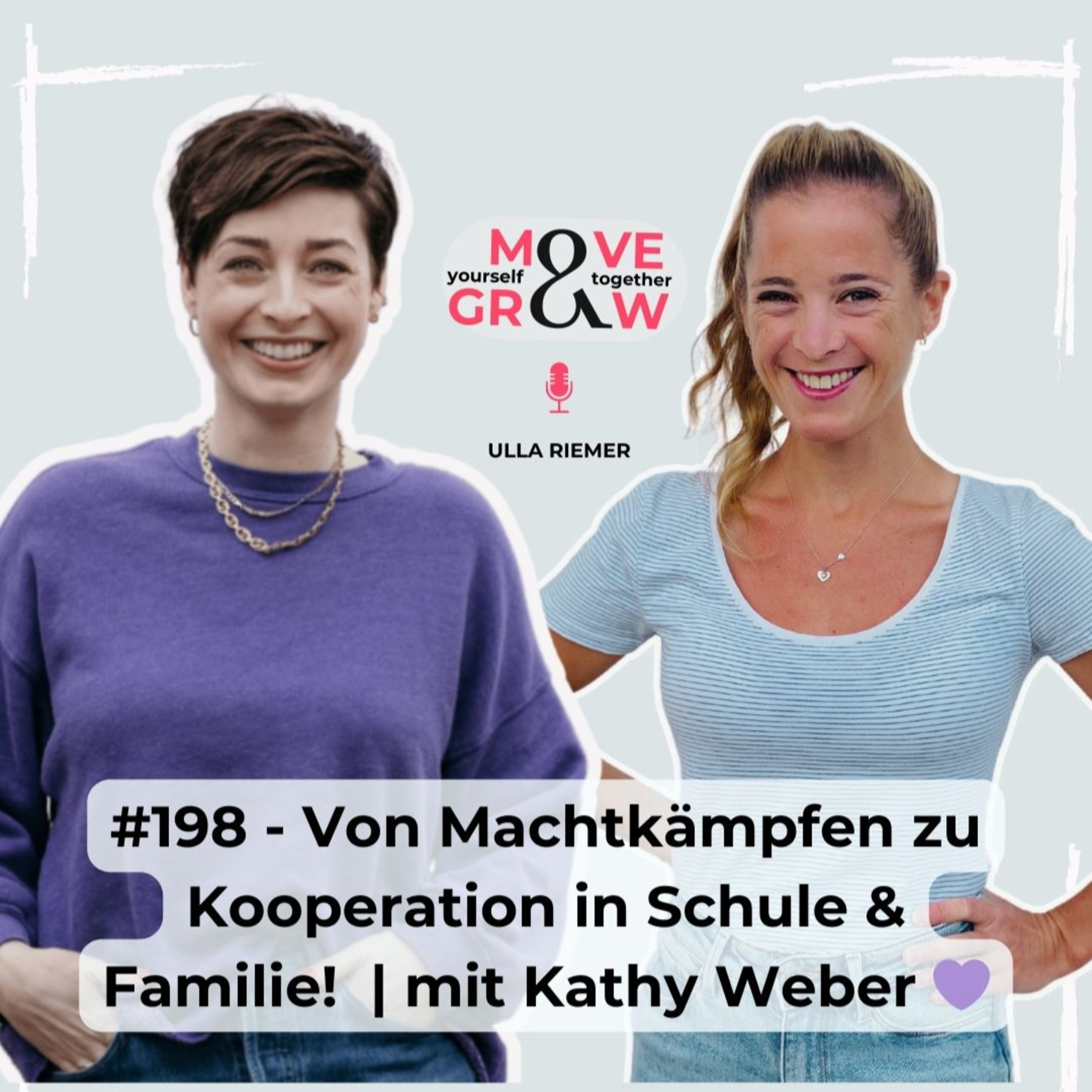 #198 - Von Machtkämpfen zu Kooperation in Schule & Familie | mit Kathy Weber episode artwork