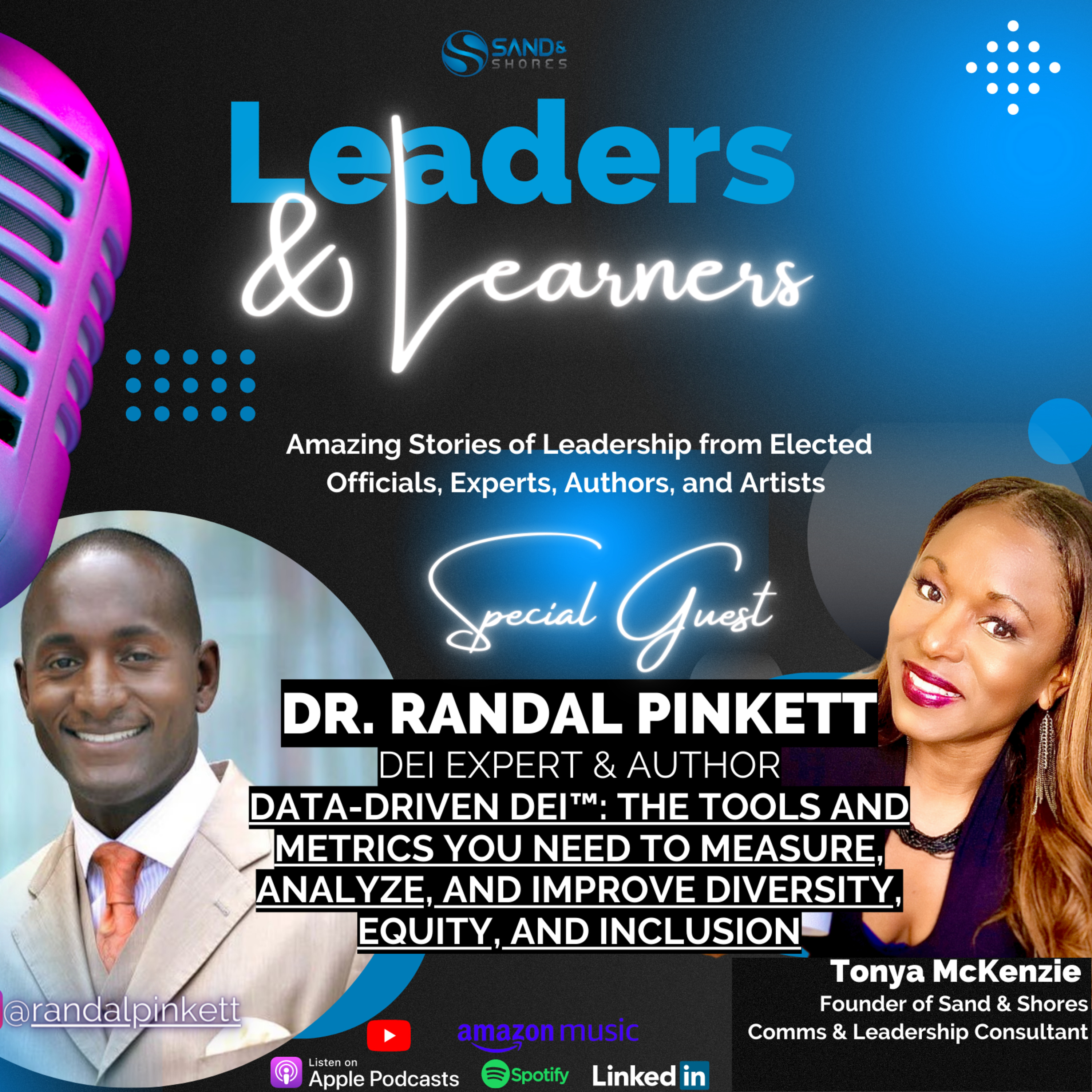 Leaders and Learners, a Sand and Shores Production