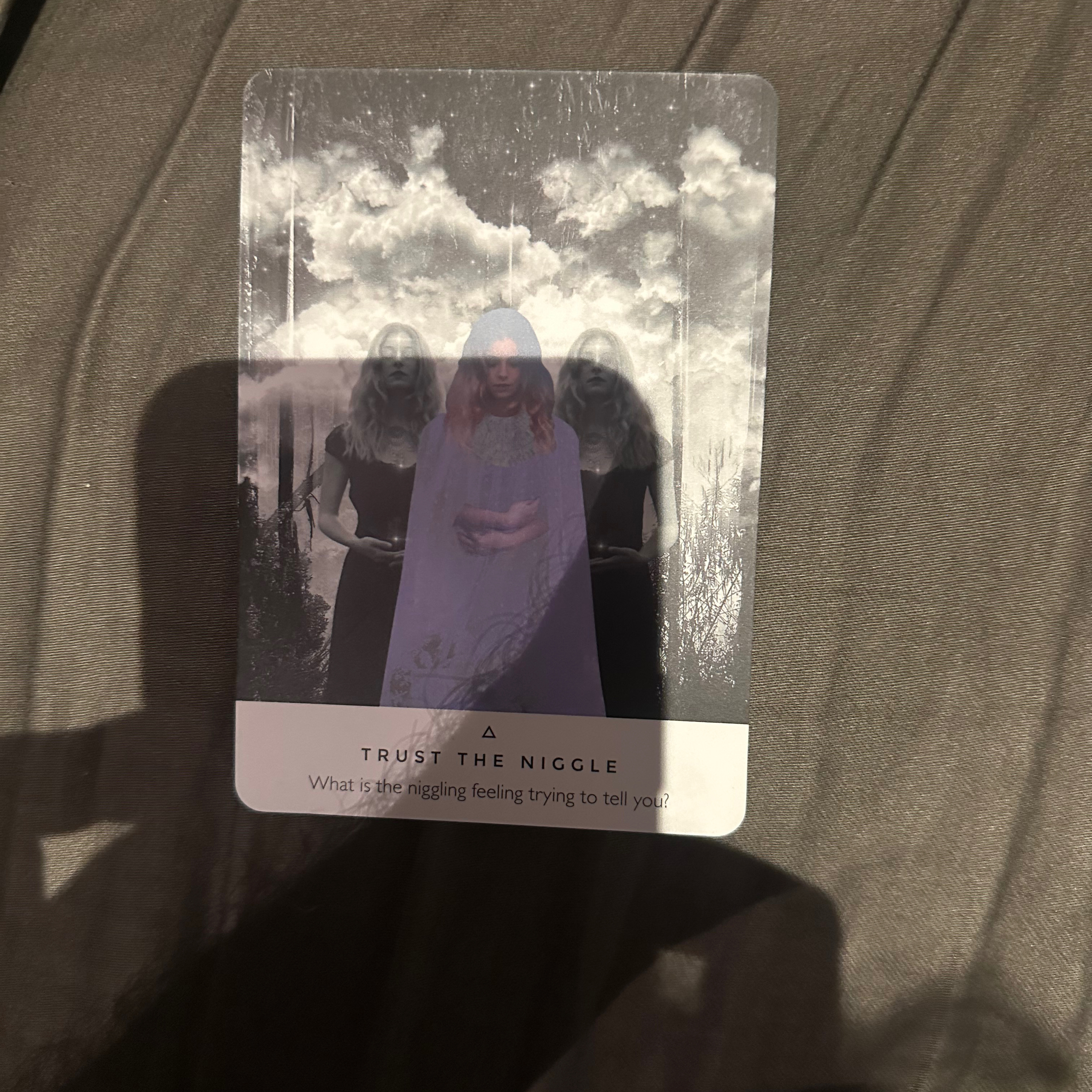 Daily card reading ~ Trust the niggle