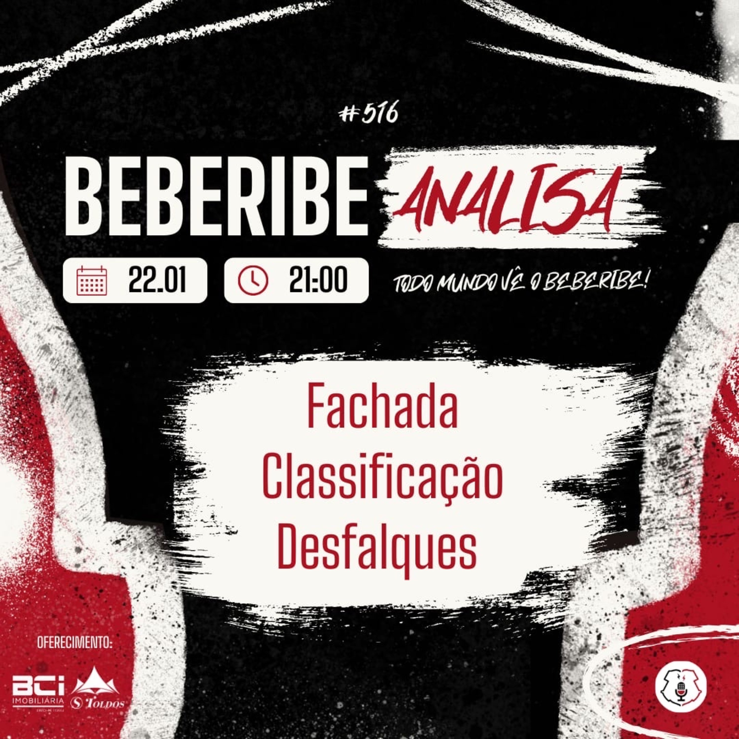 #516 - BEBERIBE ANALISA - FACHADA SAINDO, SEQUENCIA PESADA E IMPORTANTE E MAIS... episode artwork
