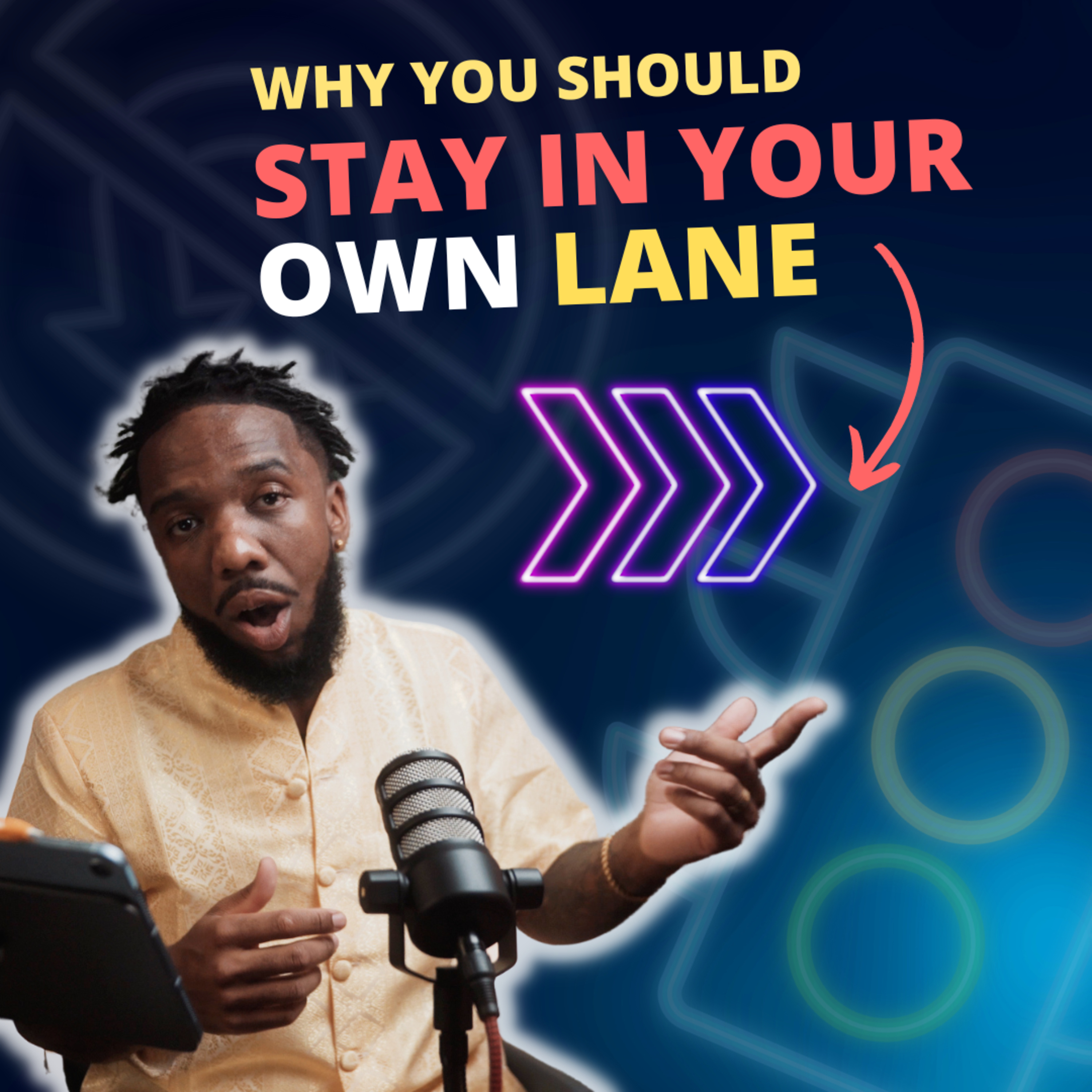 Don't Let Your Success Depend on the Approval of Others: How I Learned to Stay in My Lane episode artwork
