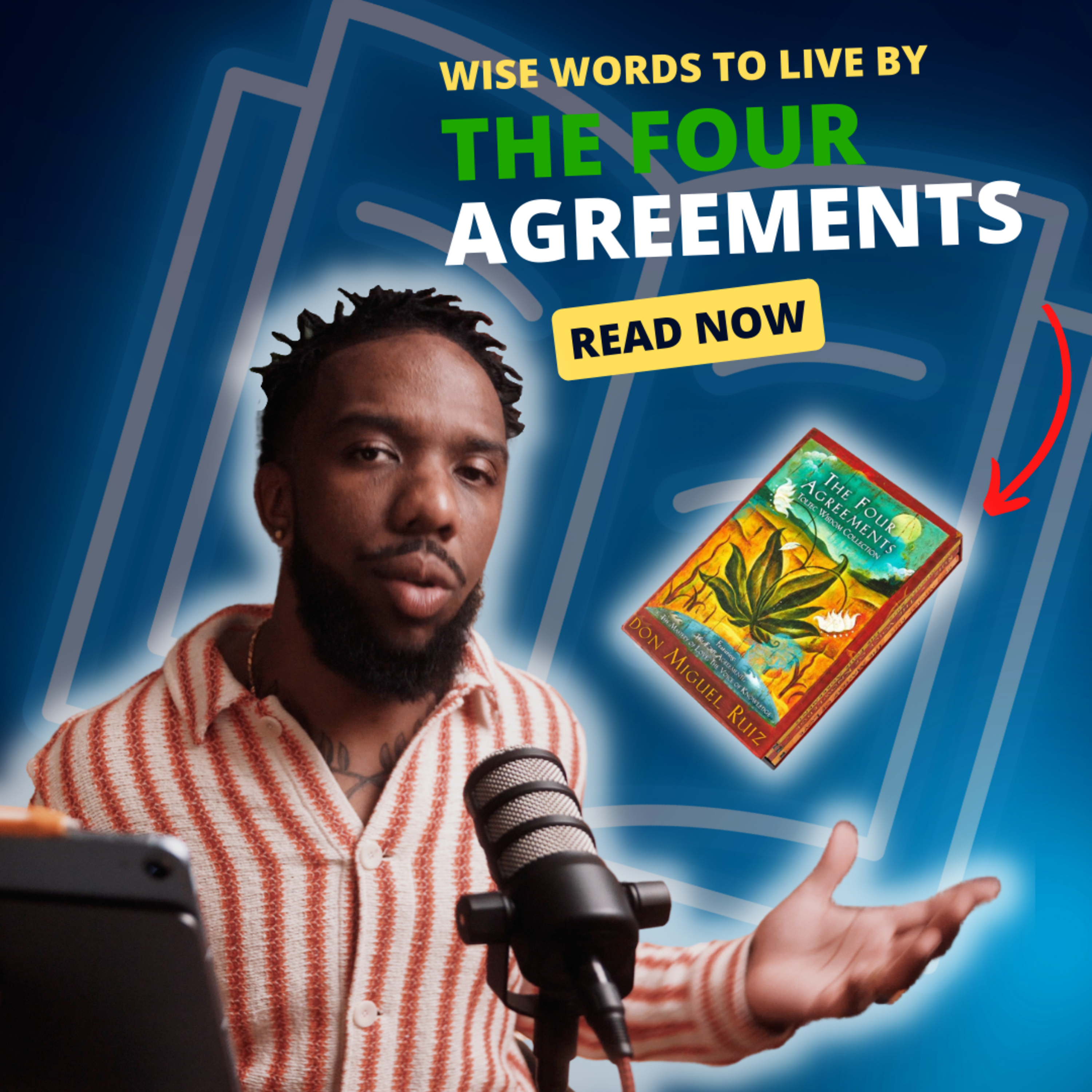 The Four Agreements: Toltec Wisdom for Living a Better Life episode artwork