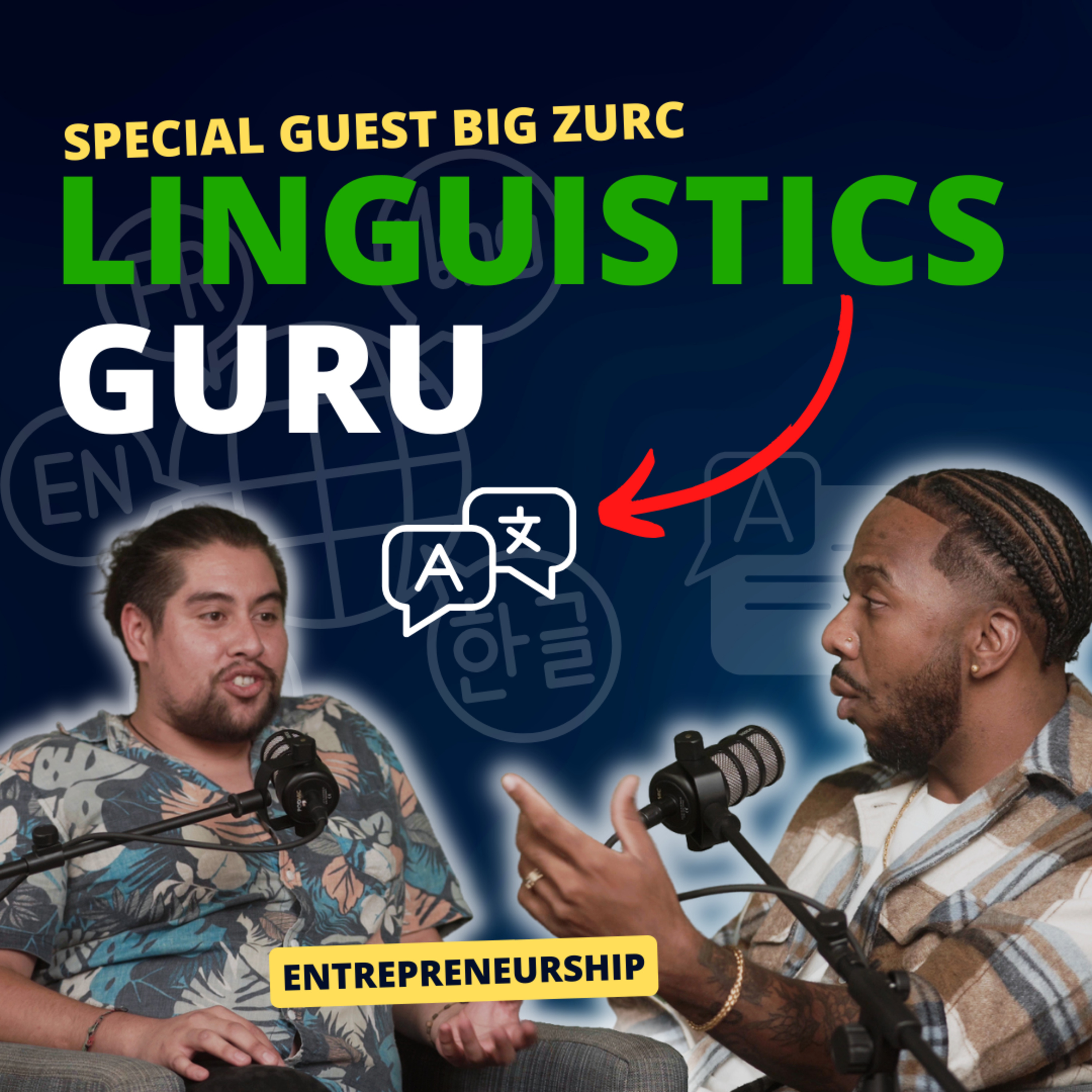 Linguistics Expert Shares his thoughts on Life, Business & Politics episode artwork