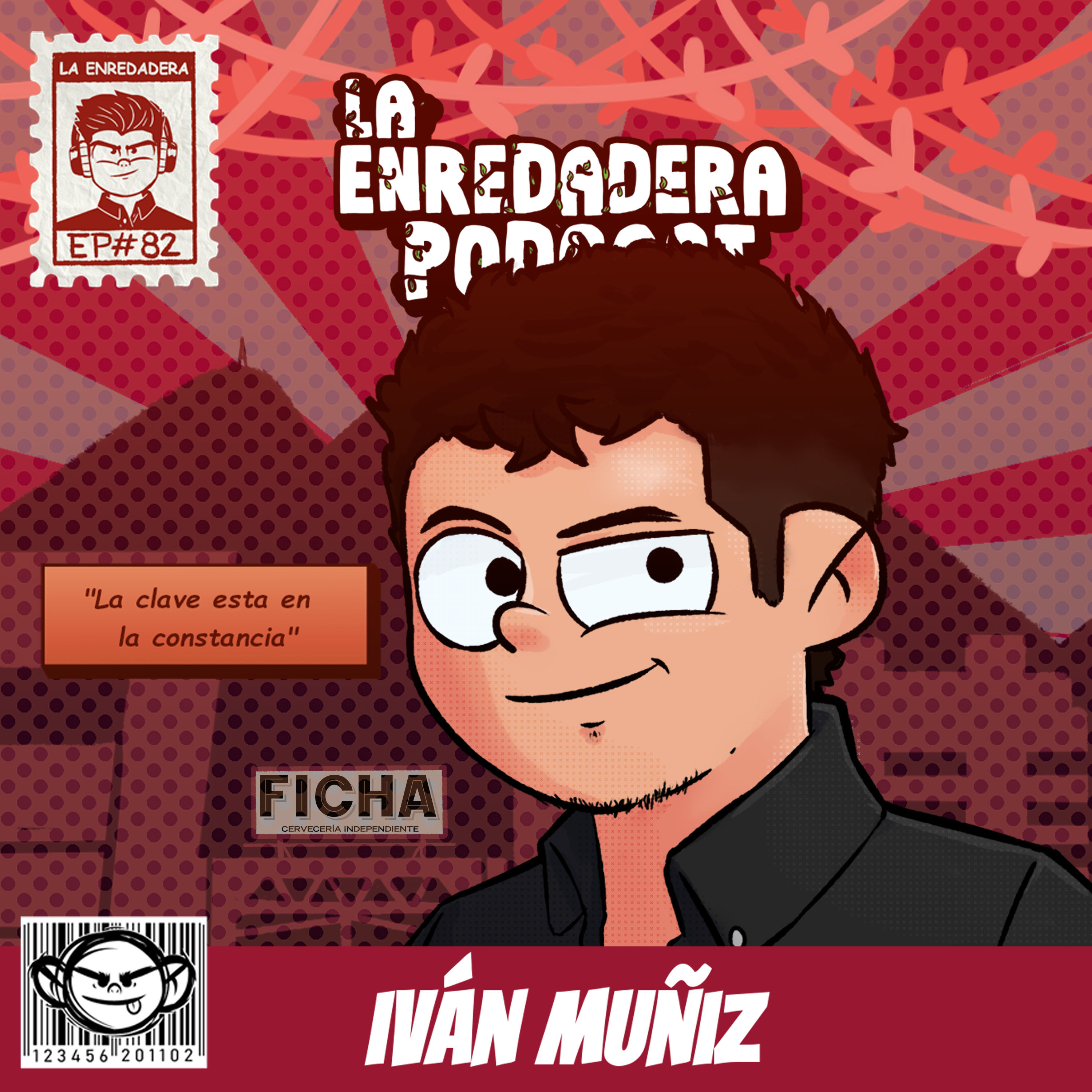 Iván Muñiz - EP. 82: La clave está en la constancia episode artwork