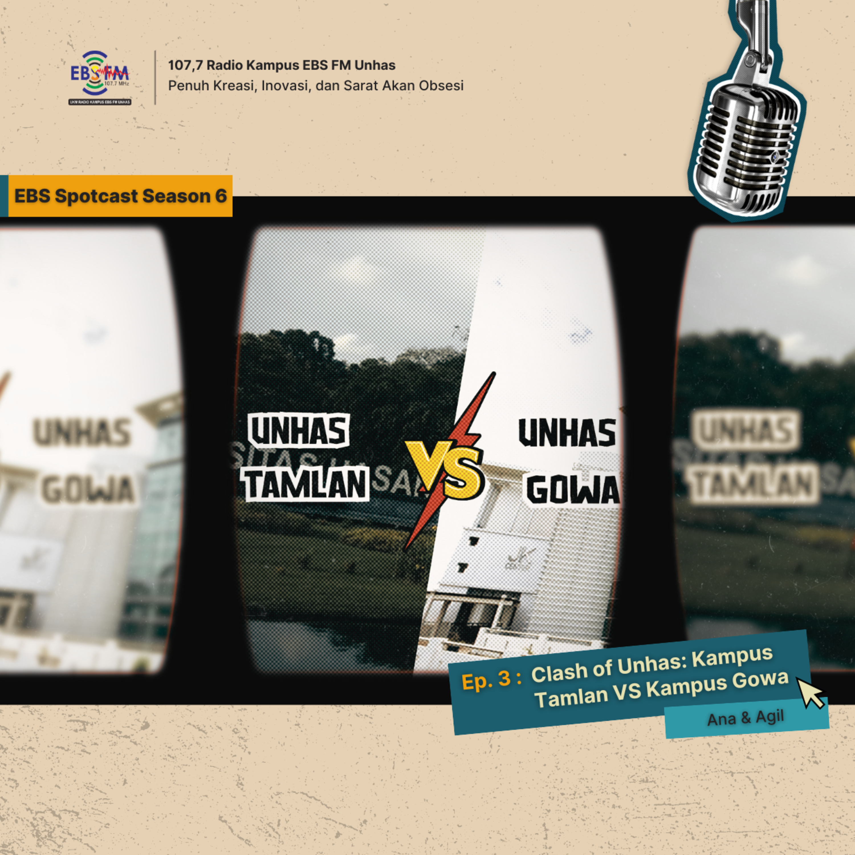 S6. Ep. 3 - Clash of Unhas: Kampus Tamlan VS Kampus Gowa episode artwork