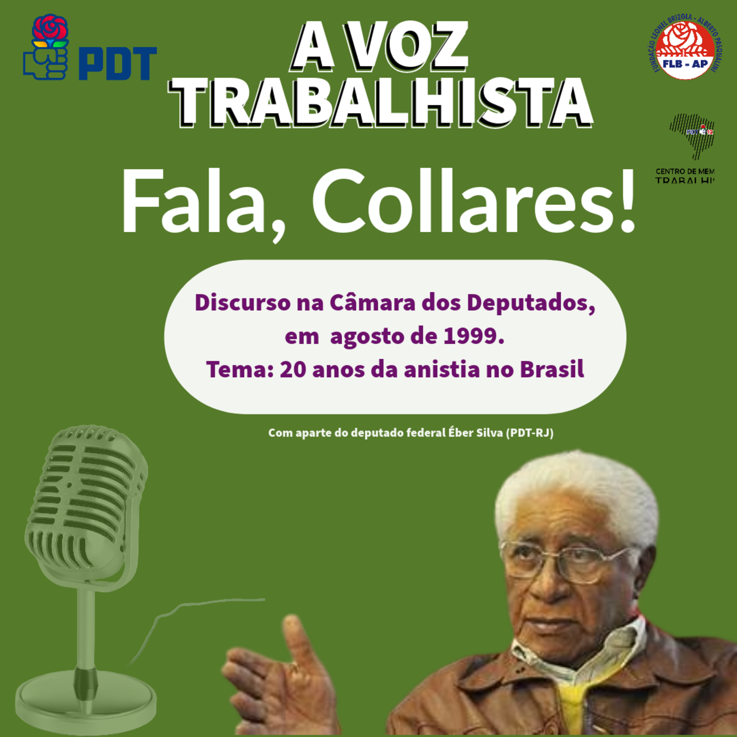 EP#71-Alceu Collares em agosto de 1999, na Câmara dos Deputados, em comemoração aos 20 anos da lei da anistia no Brasil episode artwork