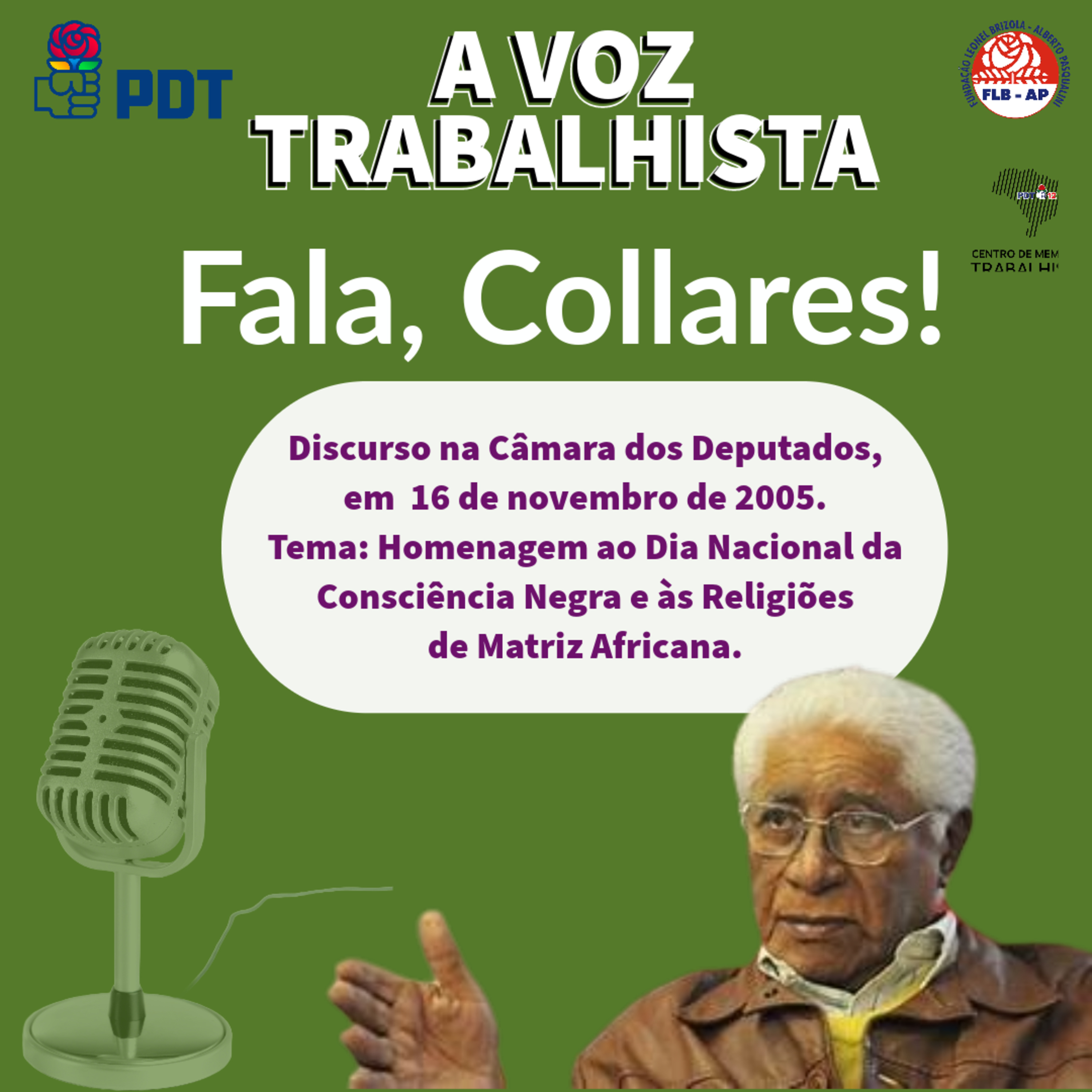 EP#73-Alceu Collares em homenagem ao Dia Nacional da Consciência Negra e às Religiões de Matriz Africana, em 16 de novembro de 2005 episode artwork