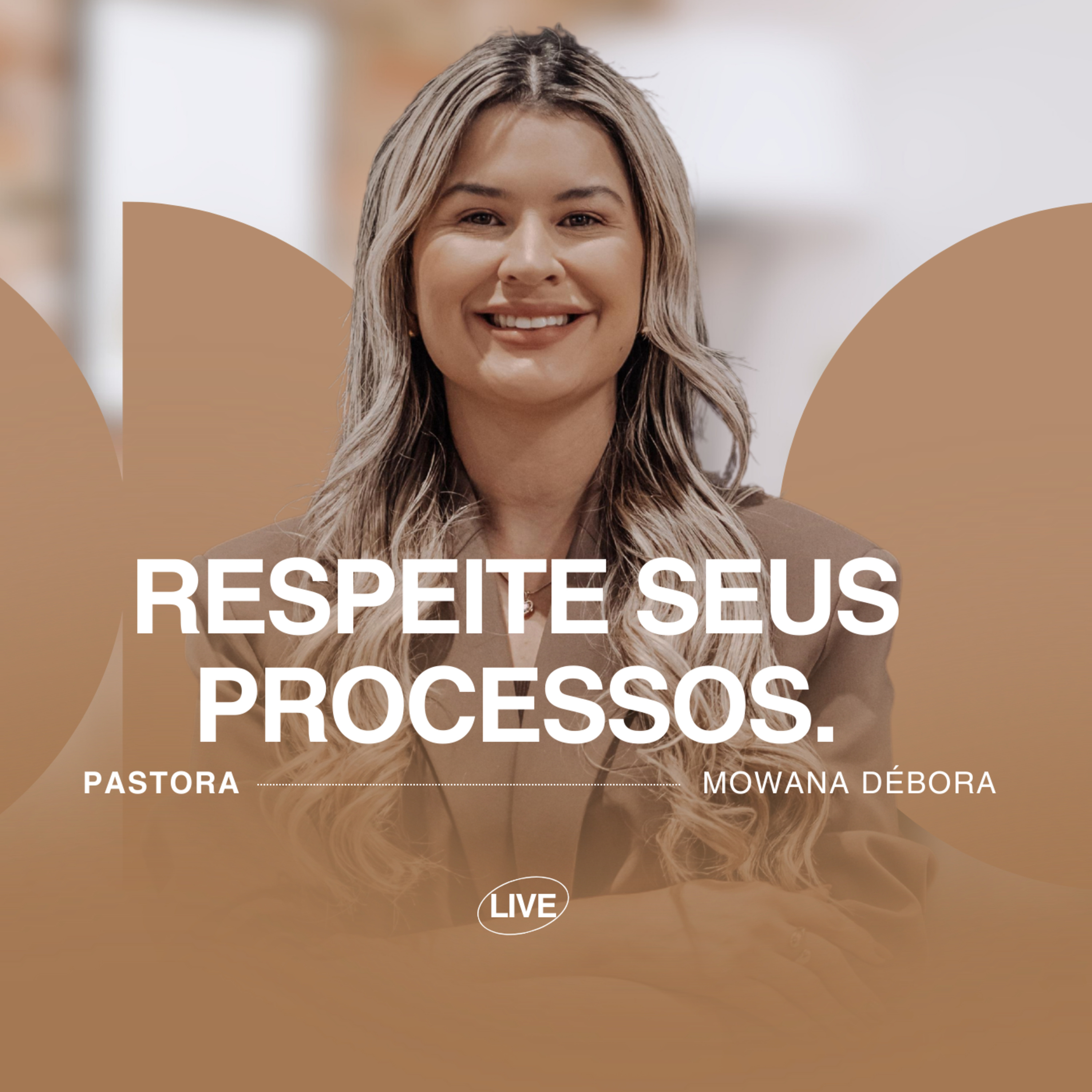 Respeite seus Processos.