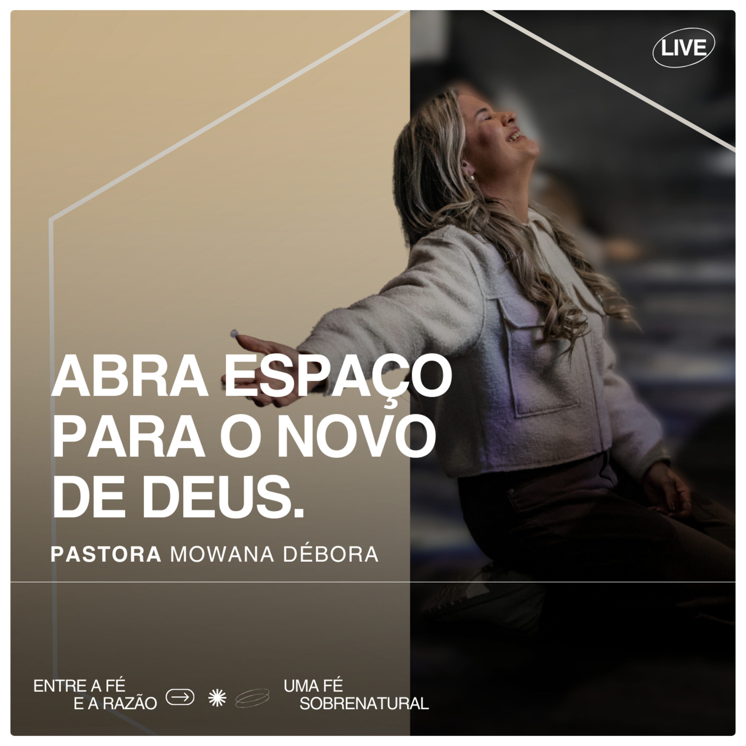 Abra espaço para o novo de Deus.