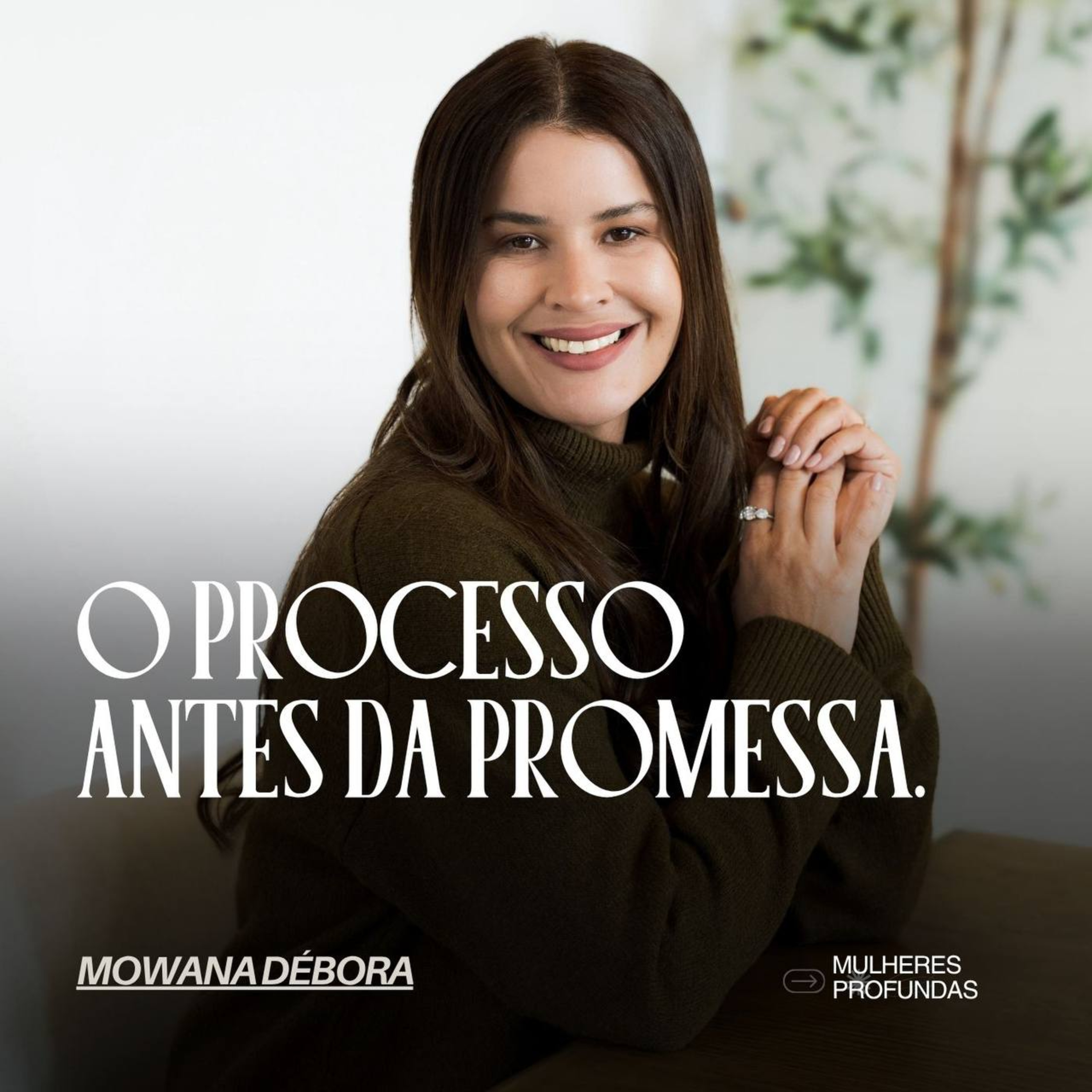 O processo antes da promessa.