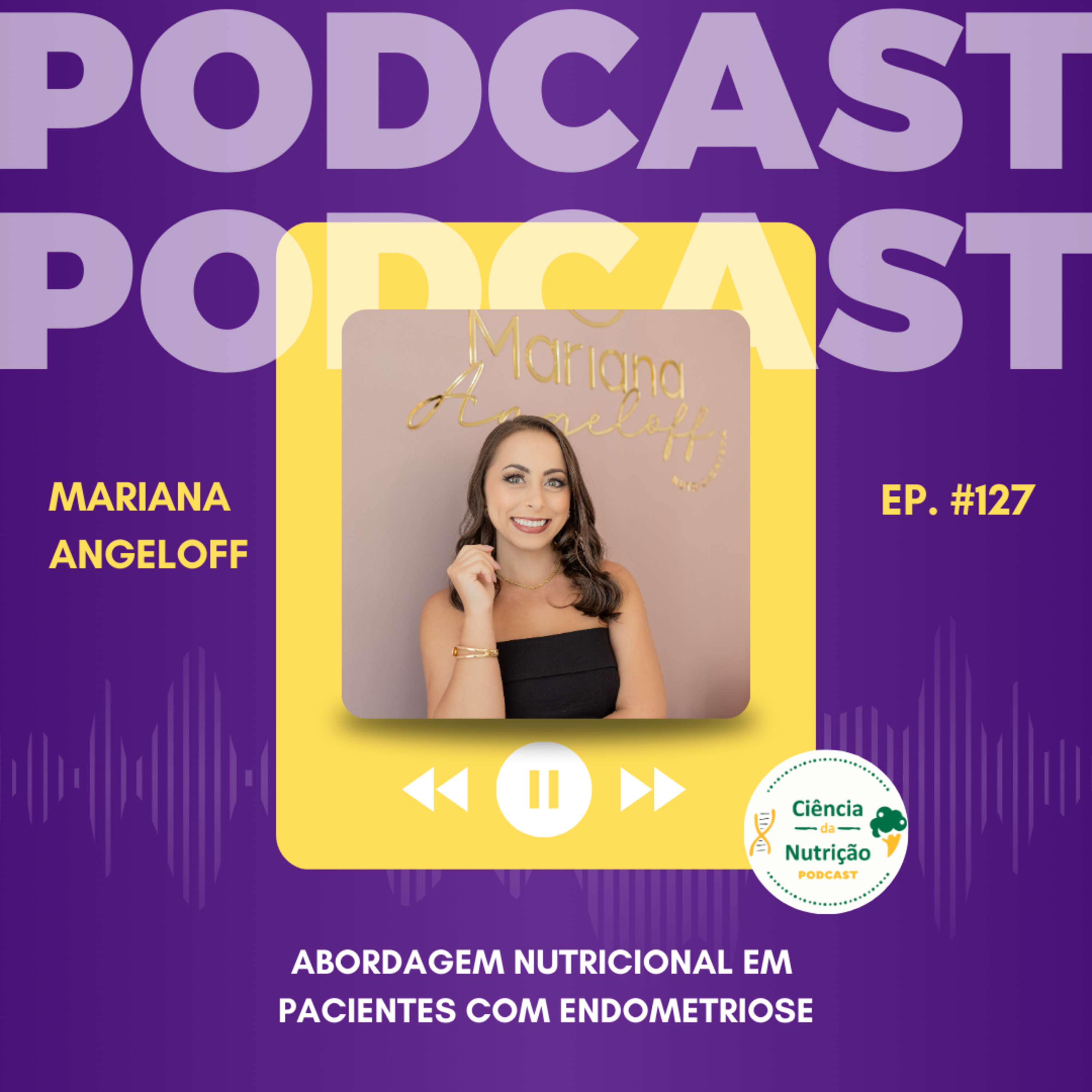#127: Abordagem nutricional em pacientes com Endometriose