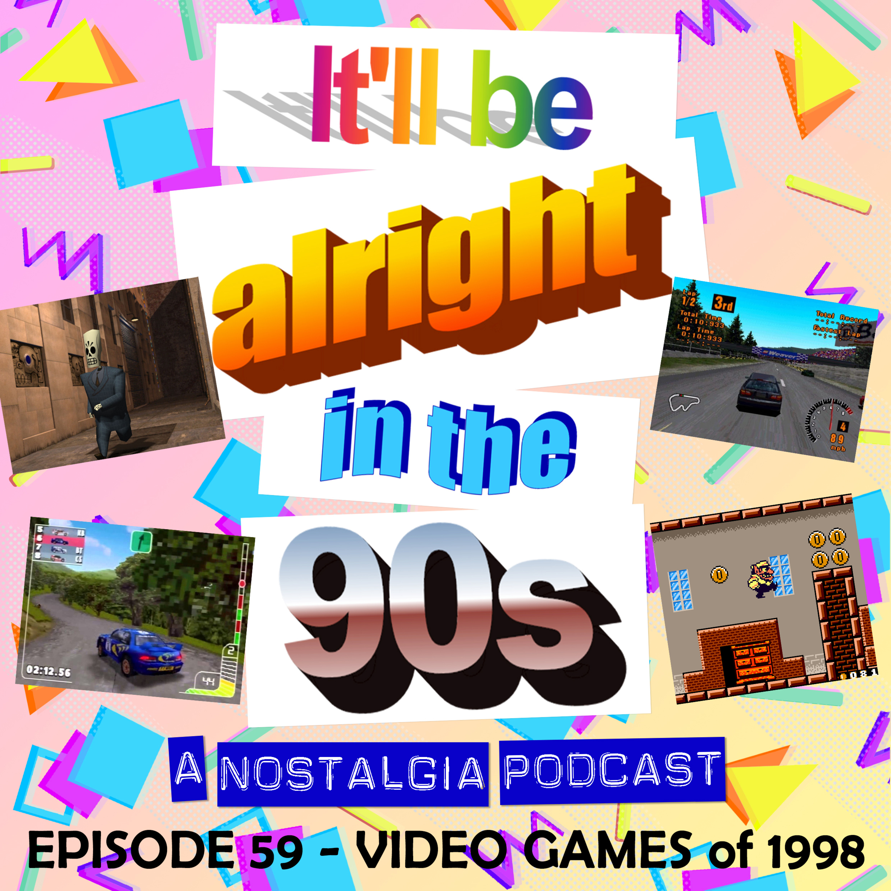 It\'ll Be Alright In The Nineties