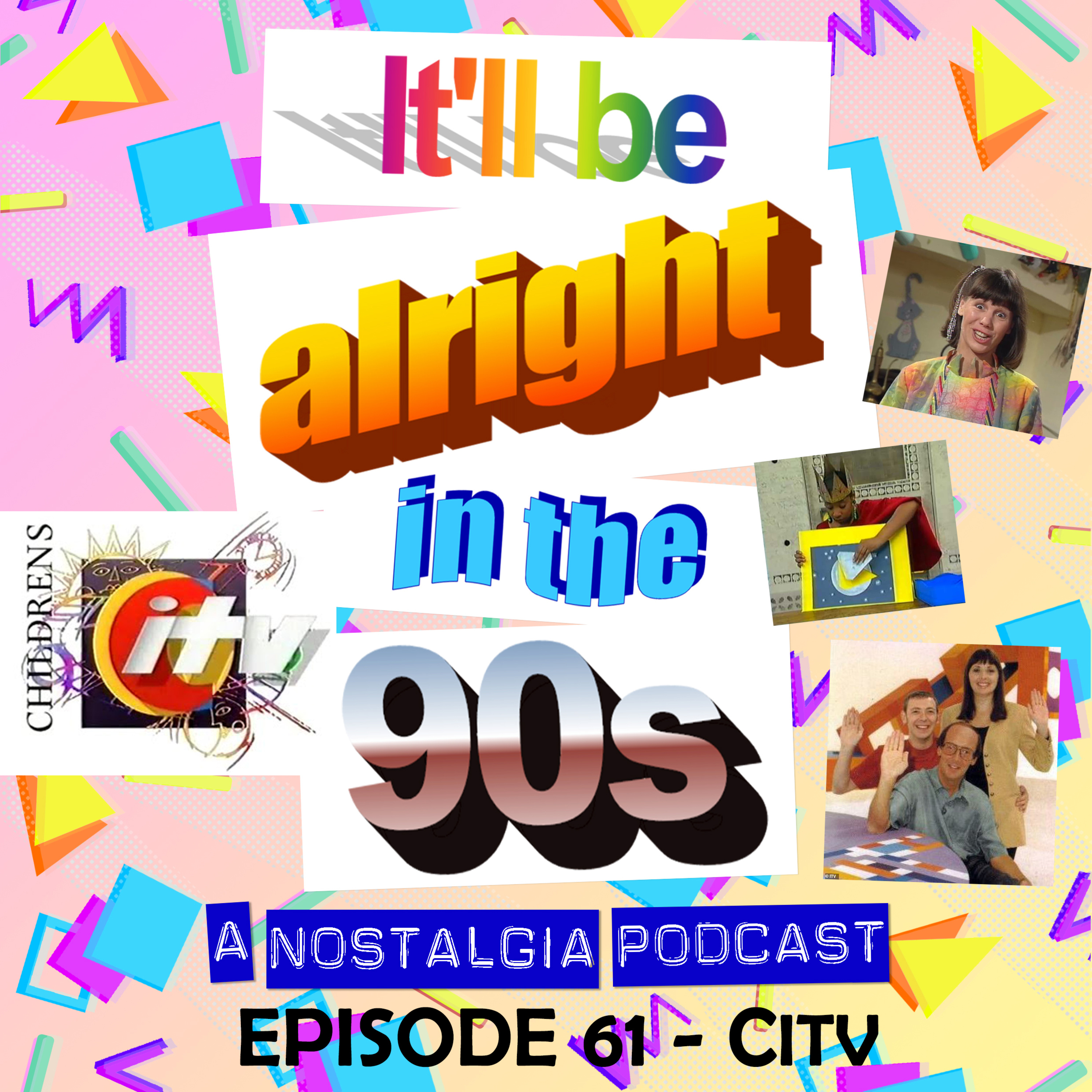 It'll Be Alright In The Nineties - S2 E19 - 'Turning into a Labrador at Leigh Delamere' (CITV in Memoriam)  episode artwork