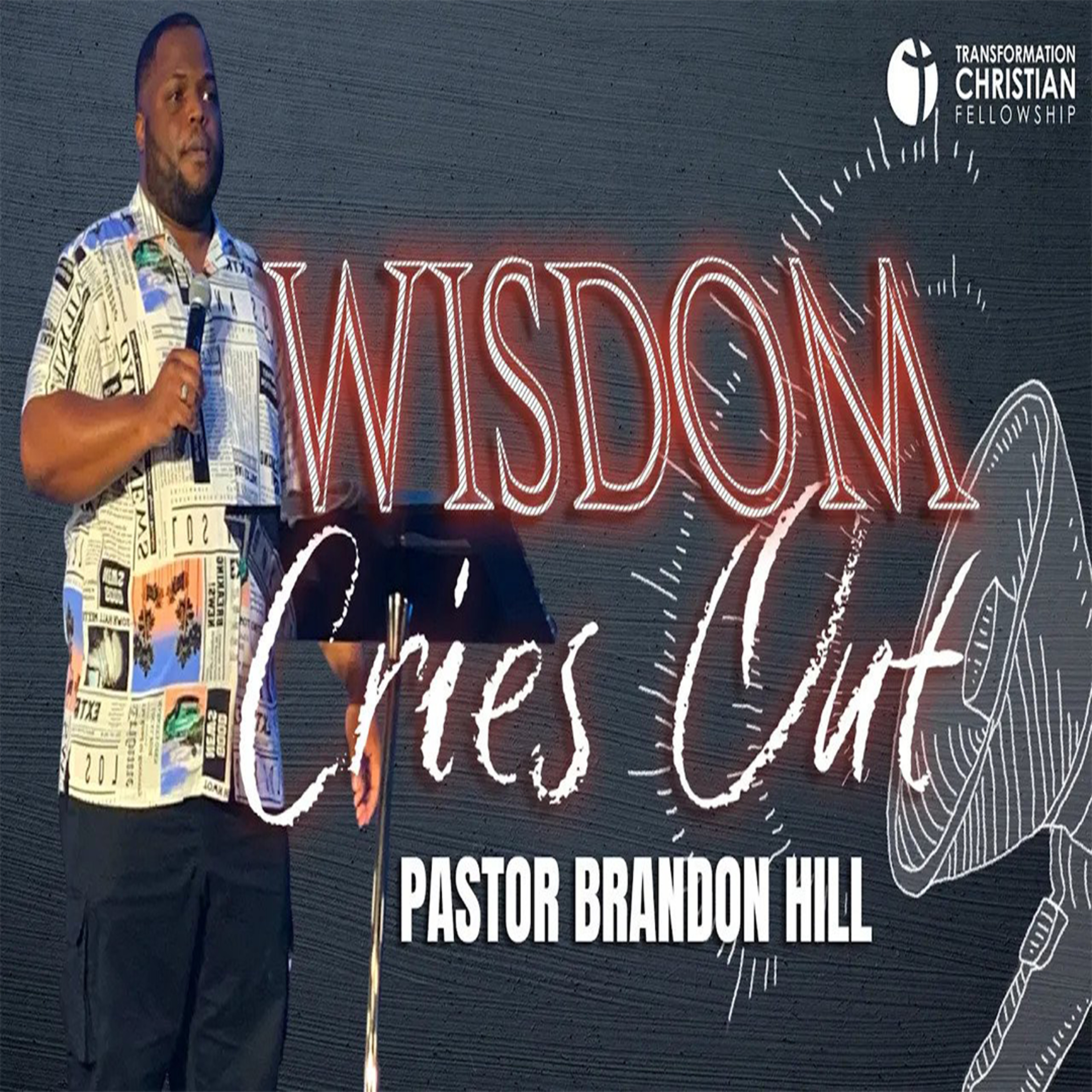 Get Transformed: Transformation Christian Fellowship Podcast