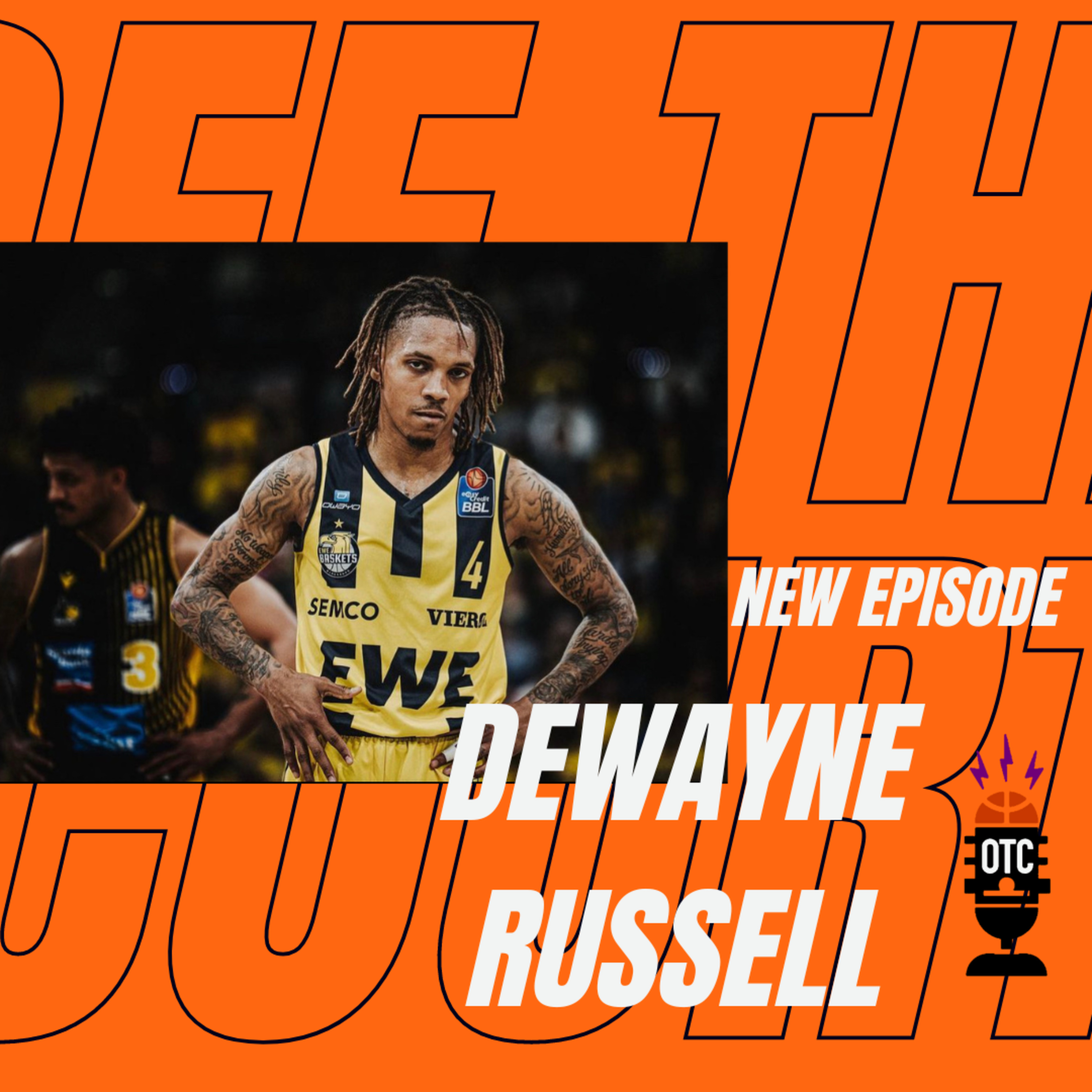 OFF THE COURT EPISODE 1: DEWAYNE RUSSELL episode artwork