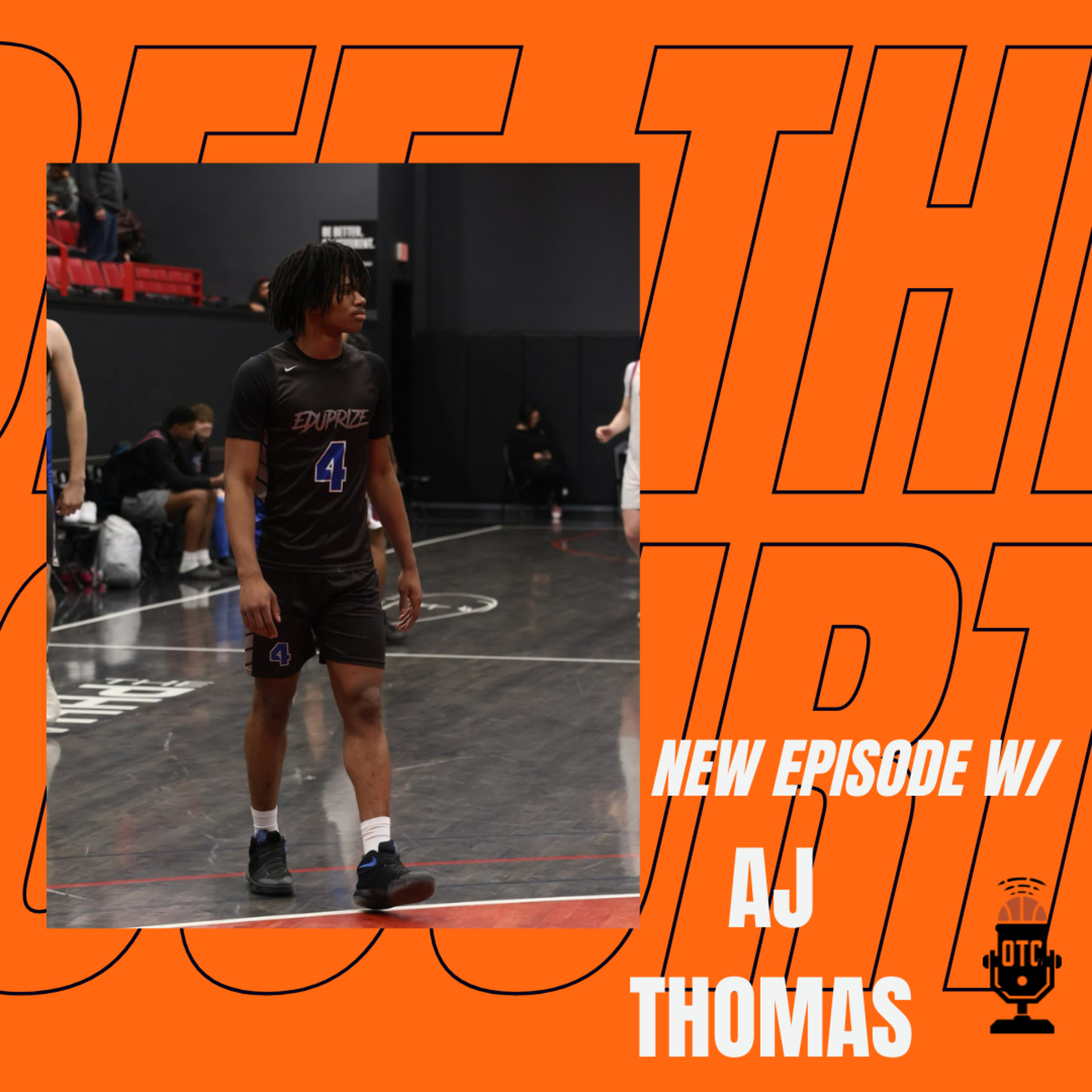OFF THE COURT EPISODE 21: AJ THOMAS episode artwork
