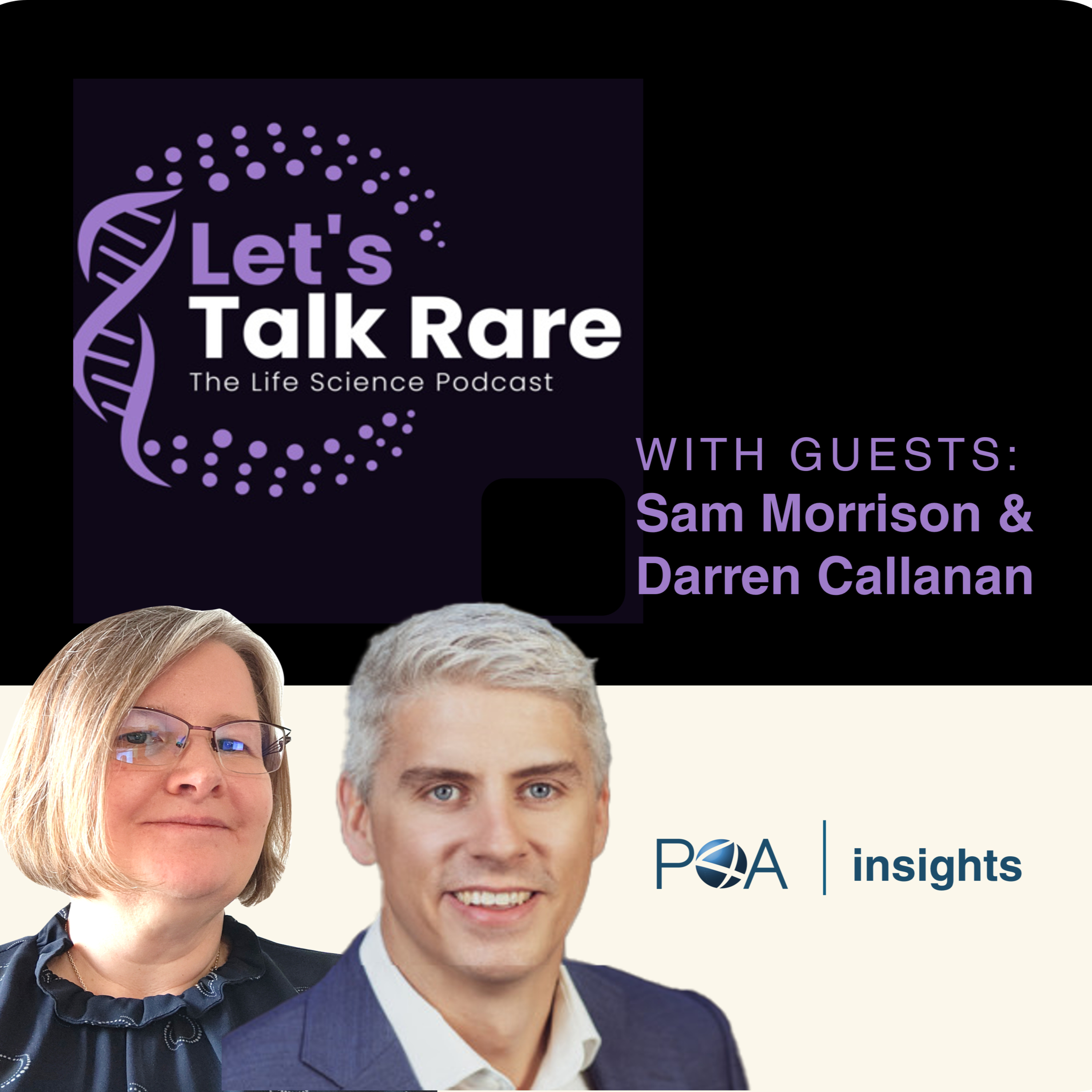 P4A Let\'s Talk Rare: The Life Science Podcast