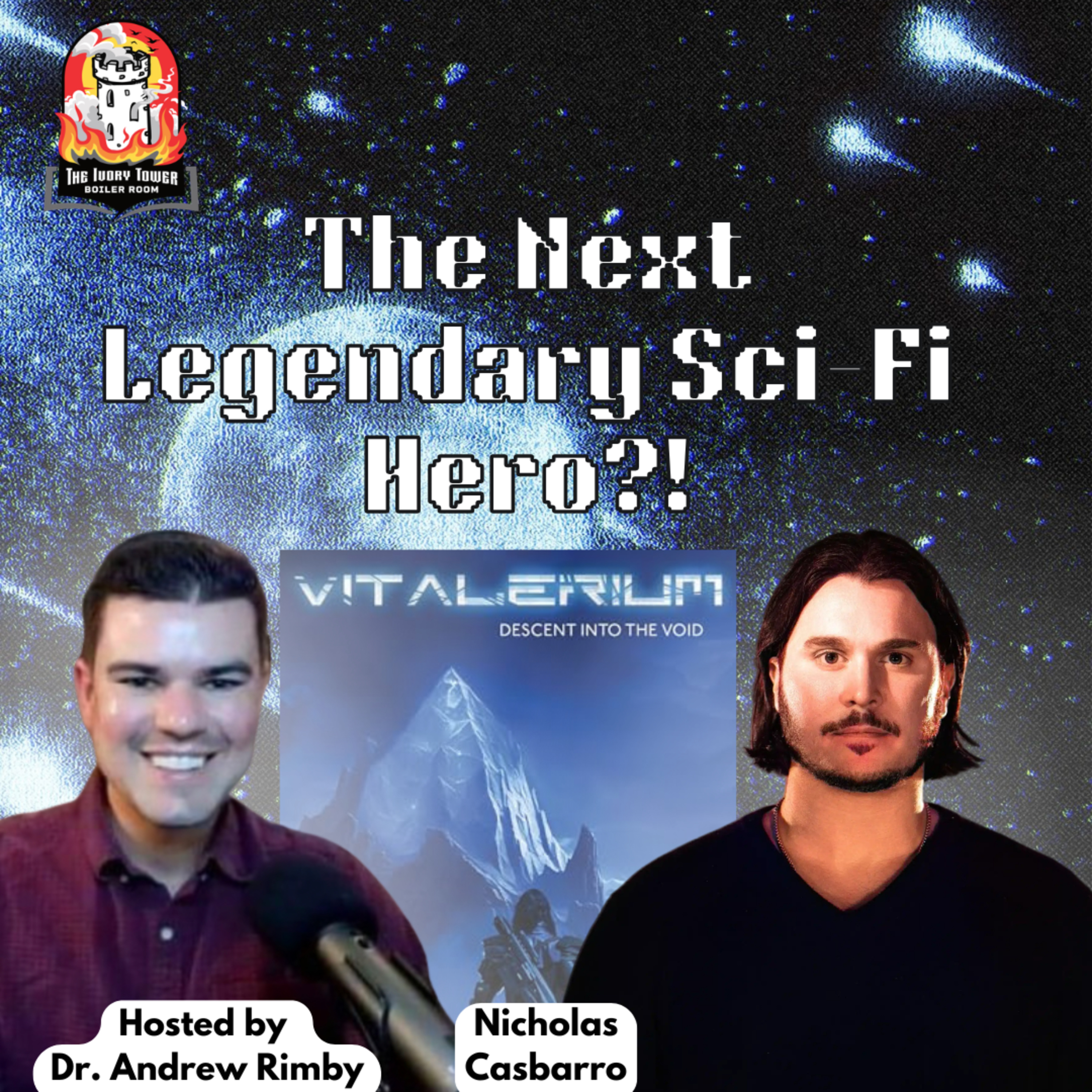 The Next Legendary Sci-Fi Hero?! (with Nicholas Casbarro) episode artwork