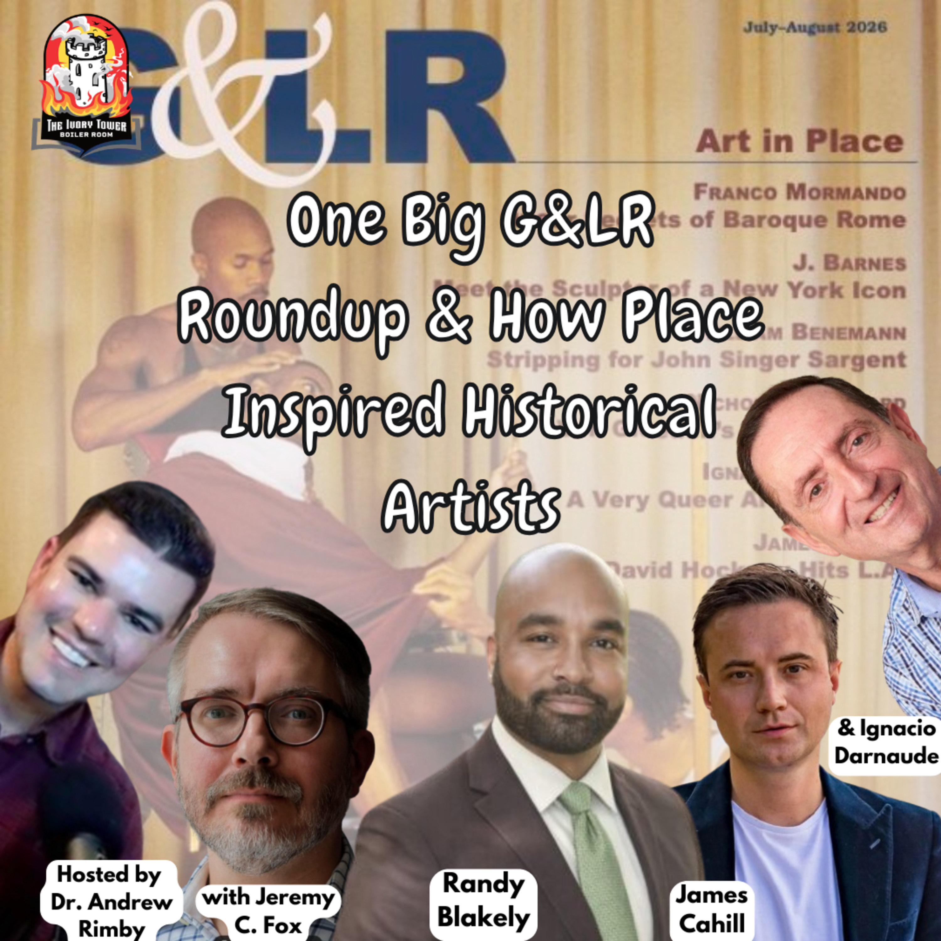 One Big G&LR Roundup & How Place Inspired Historical Artists episode artwork