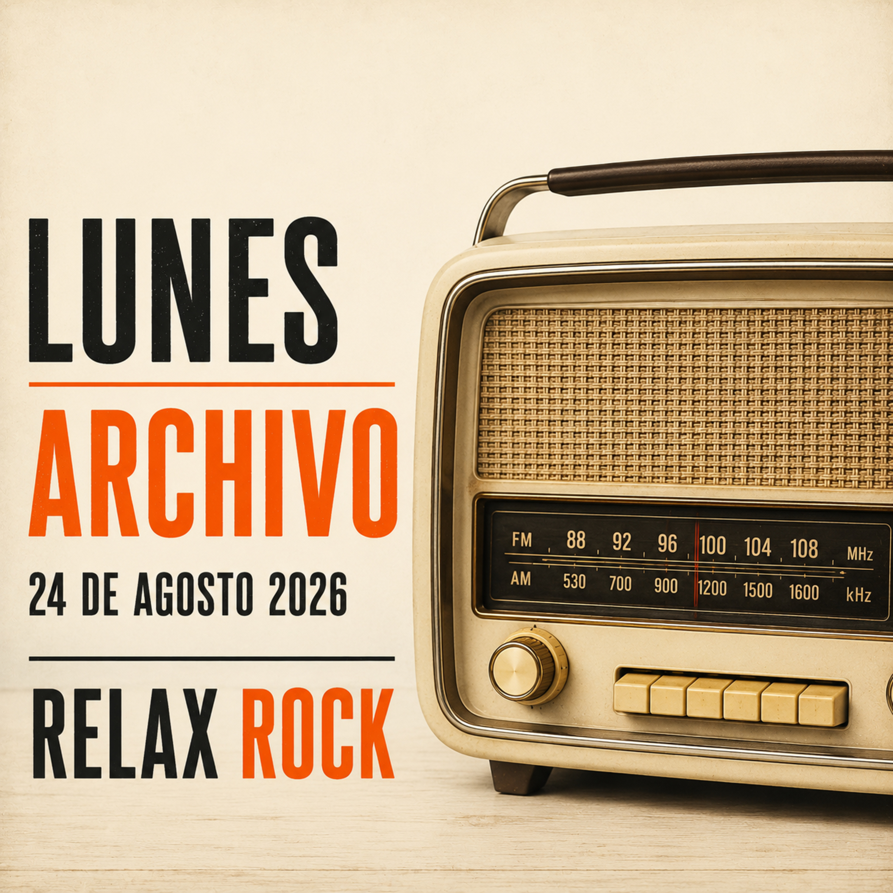 🎙️LUNES 24 · 08 · 2026 | ARCHIVO | RELAX ROCK episode artwork