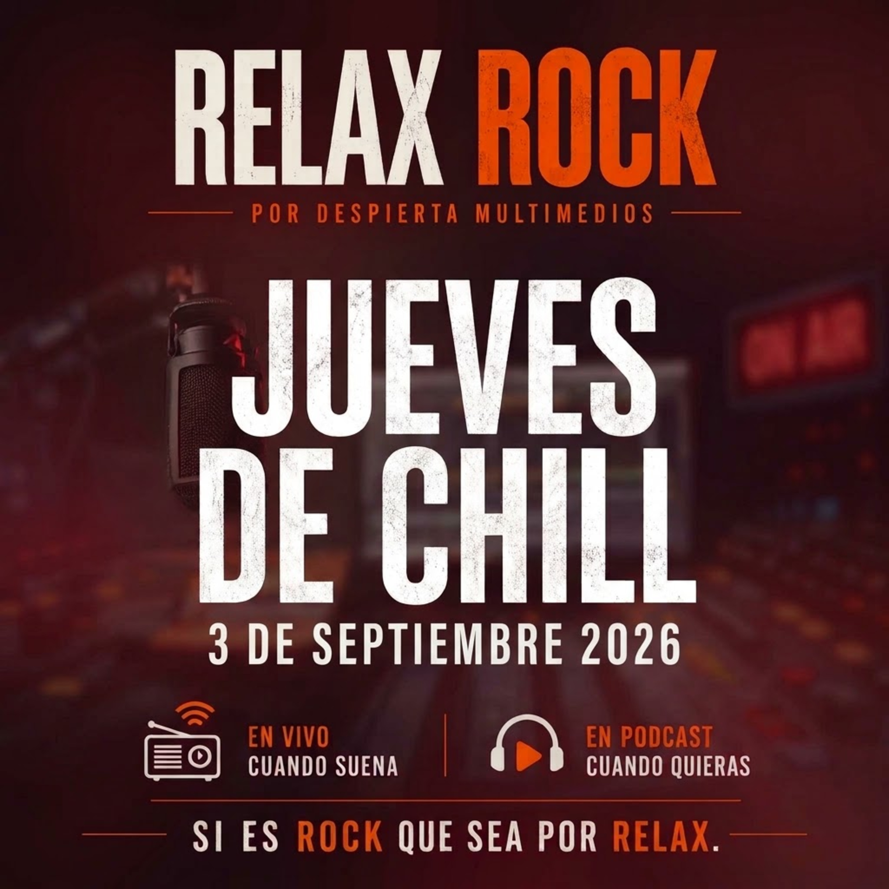 🎙️JUEVES DE CHILL | 3 SEPTIEMBRE 2026| ARCHIVO | RELAX ROCK episode artwork