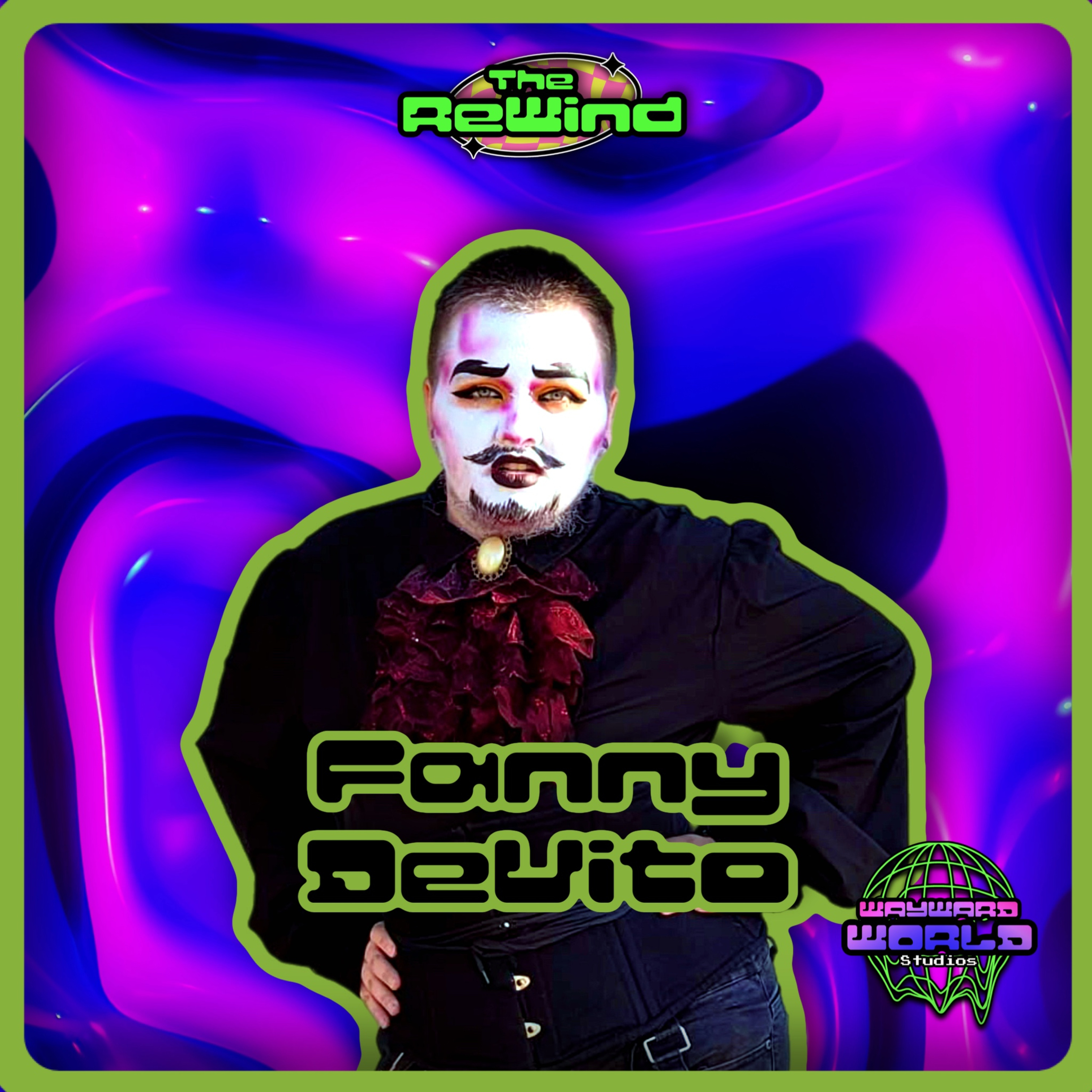 Fanny DeVito - The Rewind EP. 5 episode artwork