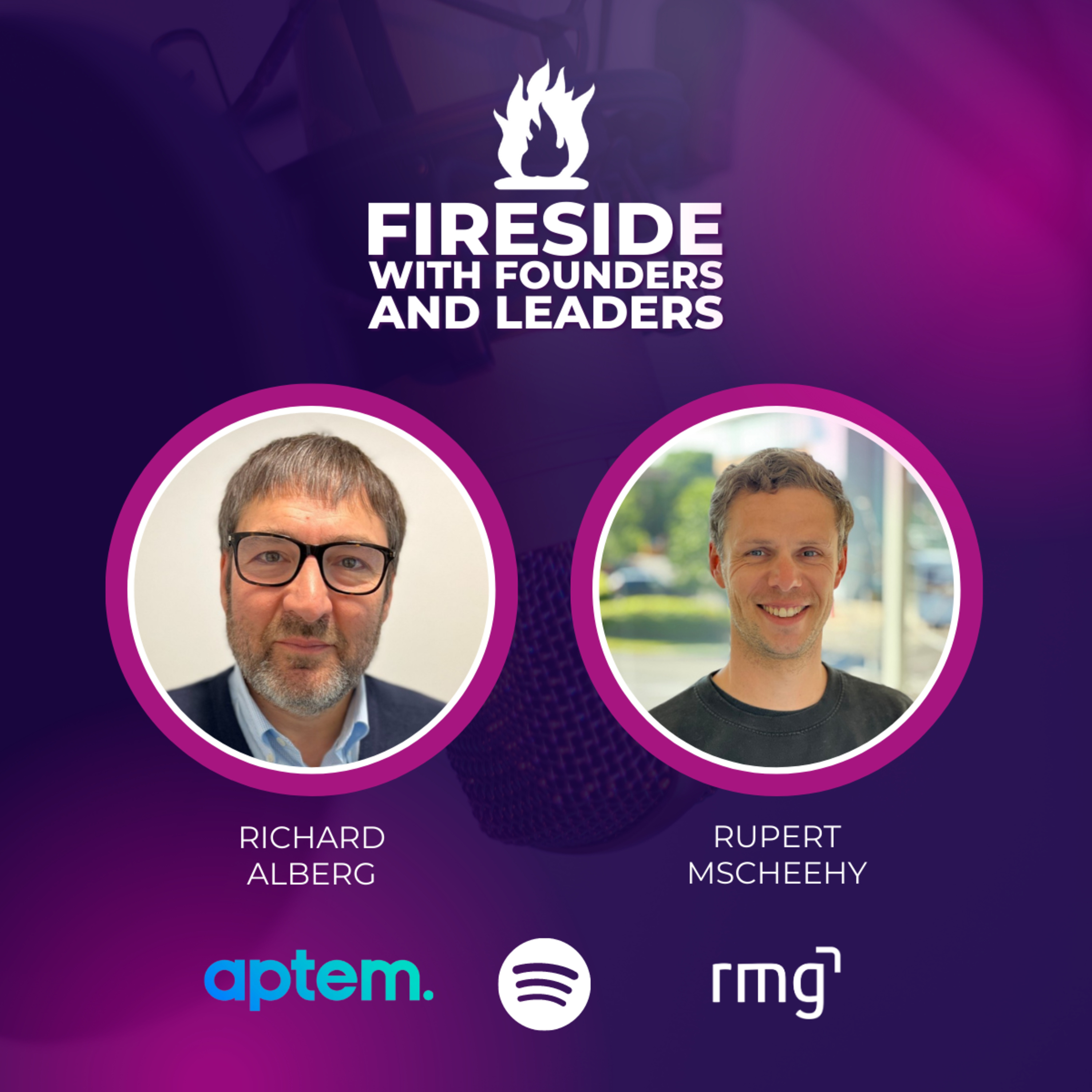 Fireside with Founders & Leaders