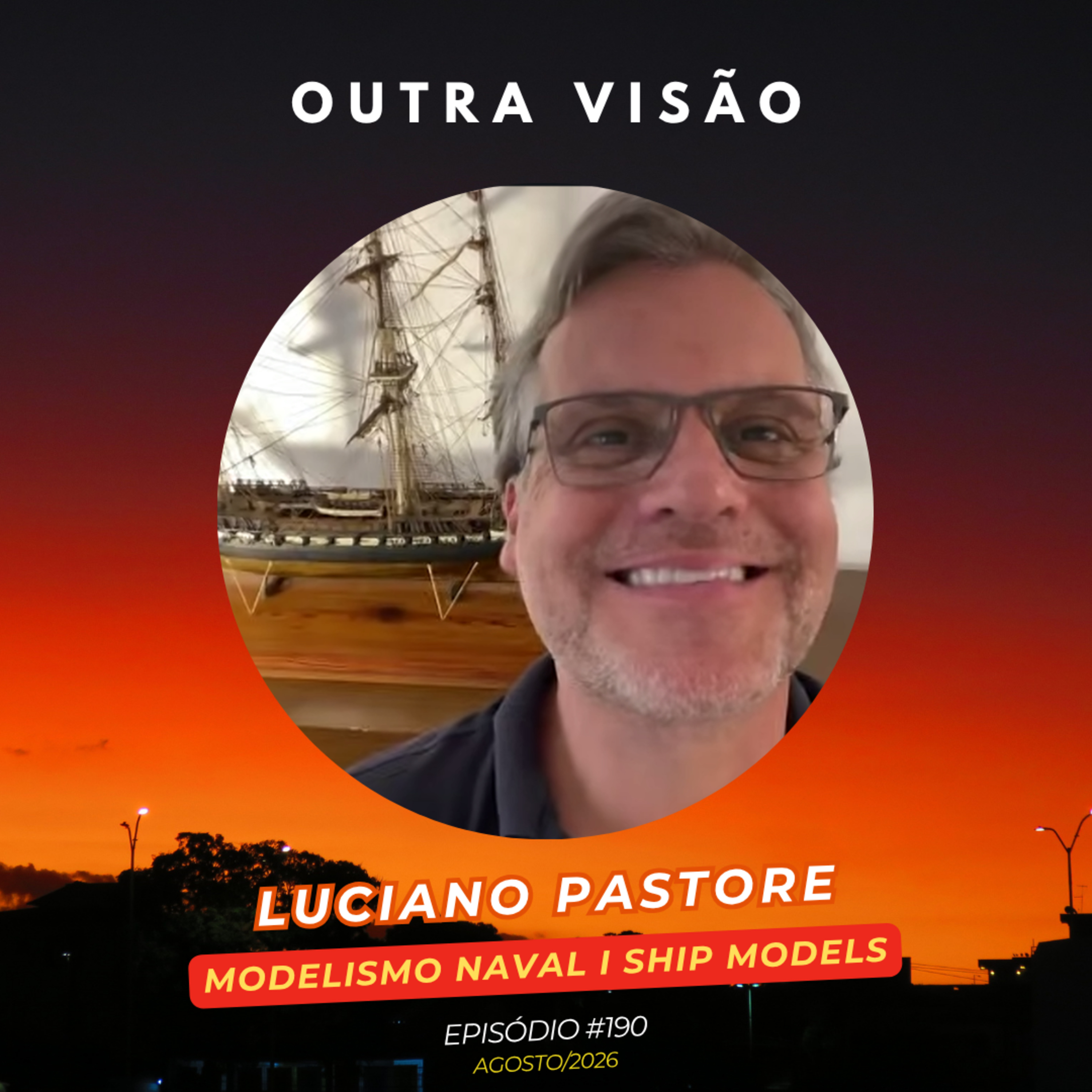 Modelismo Naval: a História, Trajetória e a Arte de Luciano Pastore episode artwork