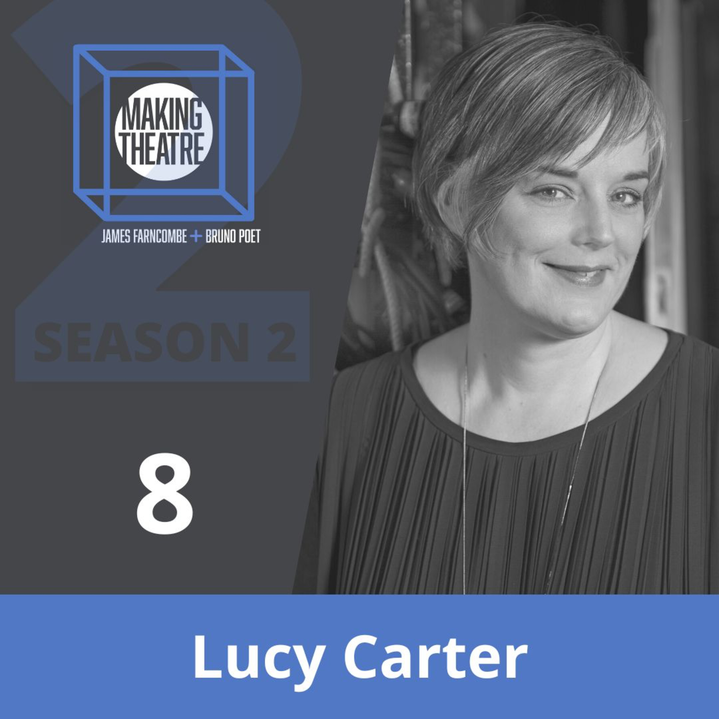 The Making Theatre Podcast