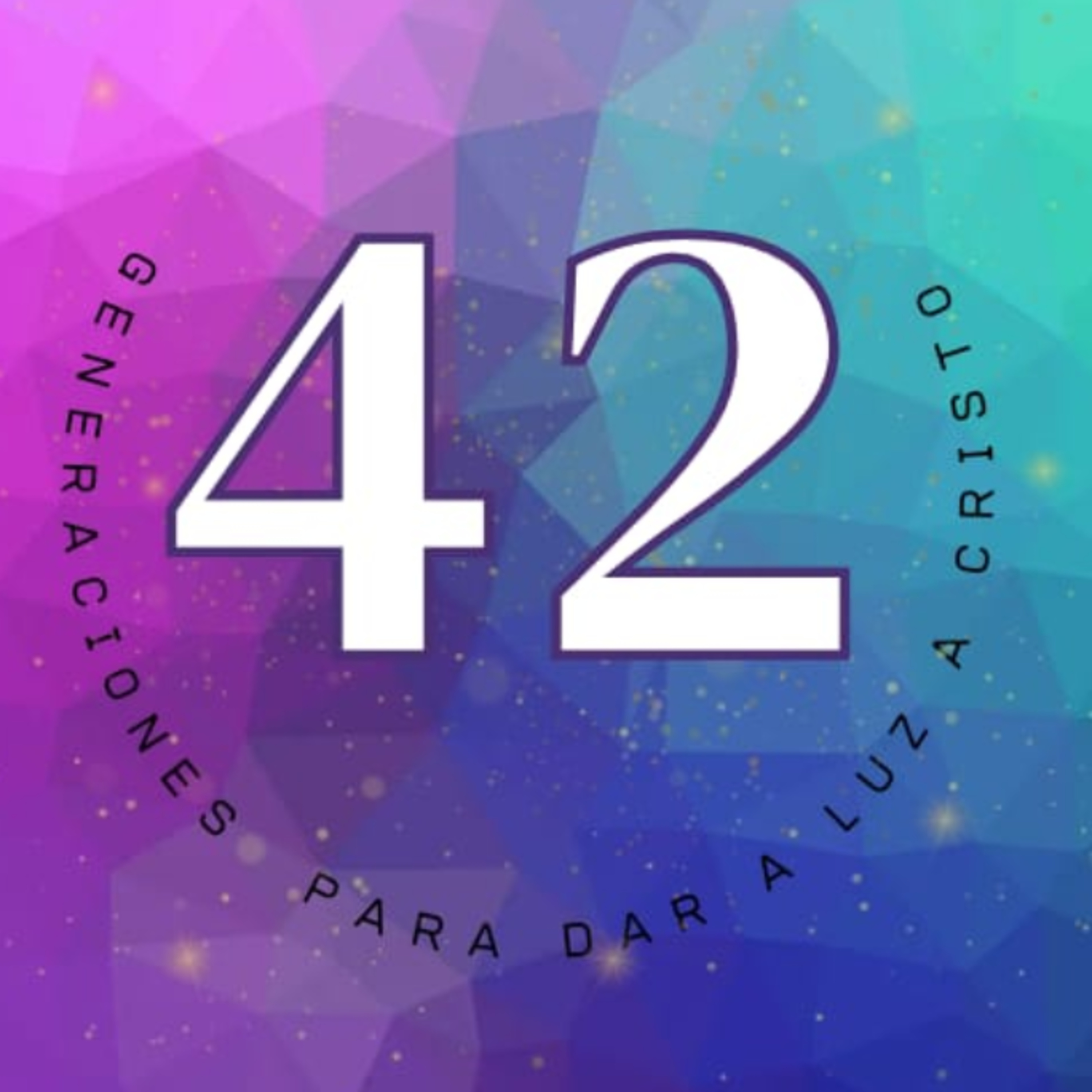 #234 LAS 42 GENERACIONES PARA DAR A LUZ A CRISTO episode artwork