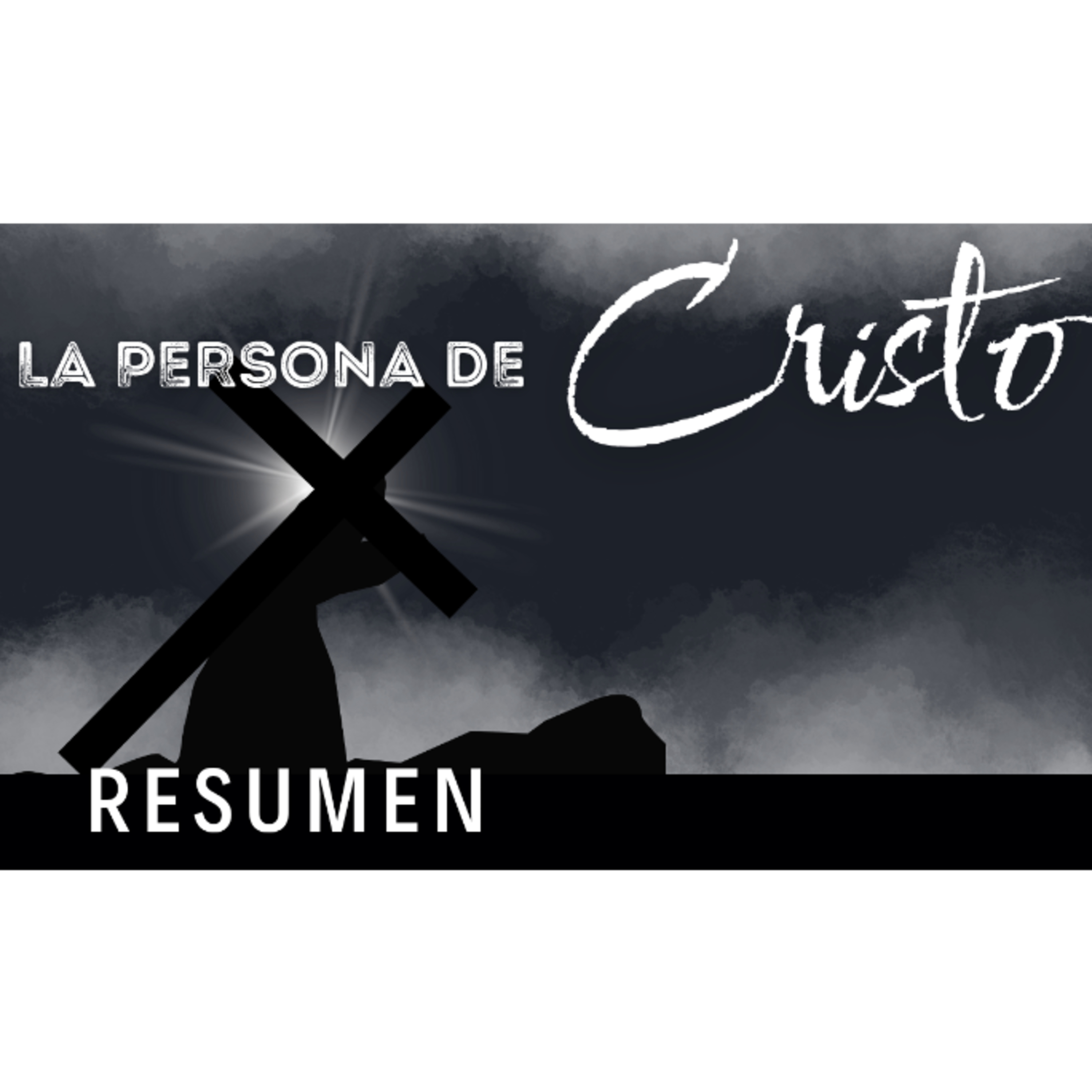 RESUMEN DE LOS MENSAJES CONCERNIENTES A LA PERSONA DEL HIJO. (Escrituras Selectas). 05-24-2025 episode artwork