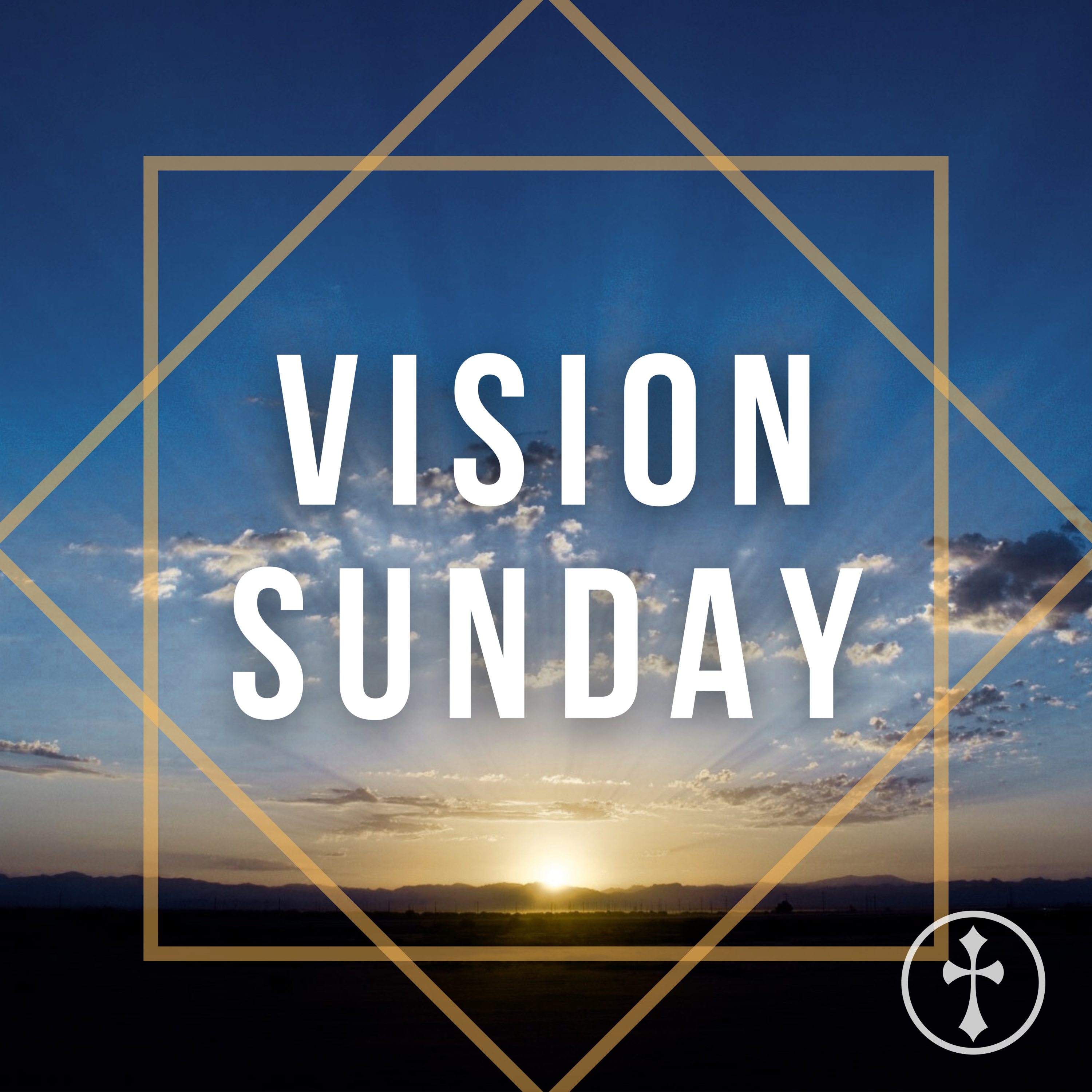 Vision Sunday — Lee Mason // September 7, 2025
