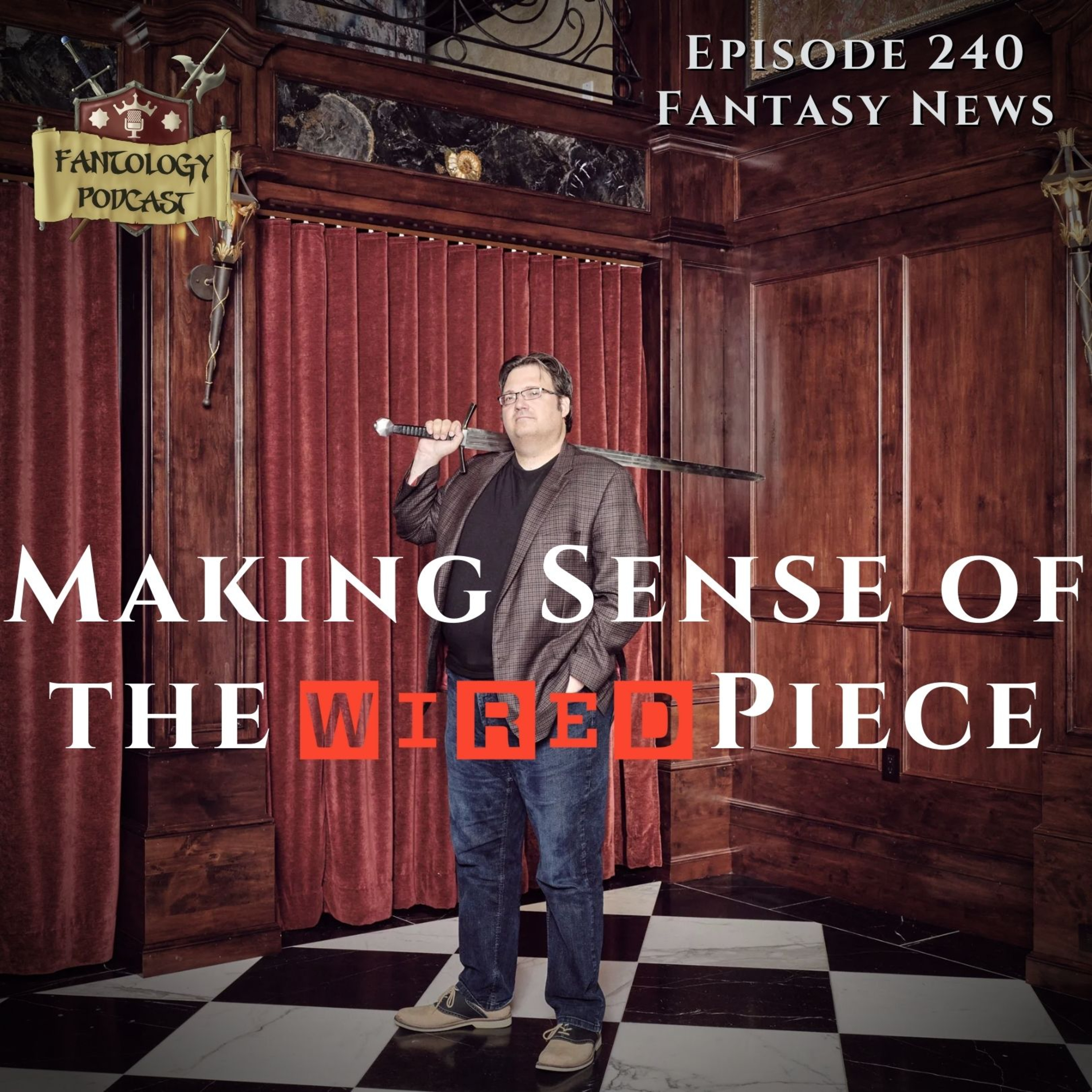 #240 Wired attacked Brandon Sanderson. We make sense of it.