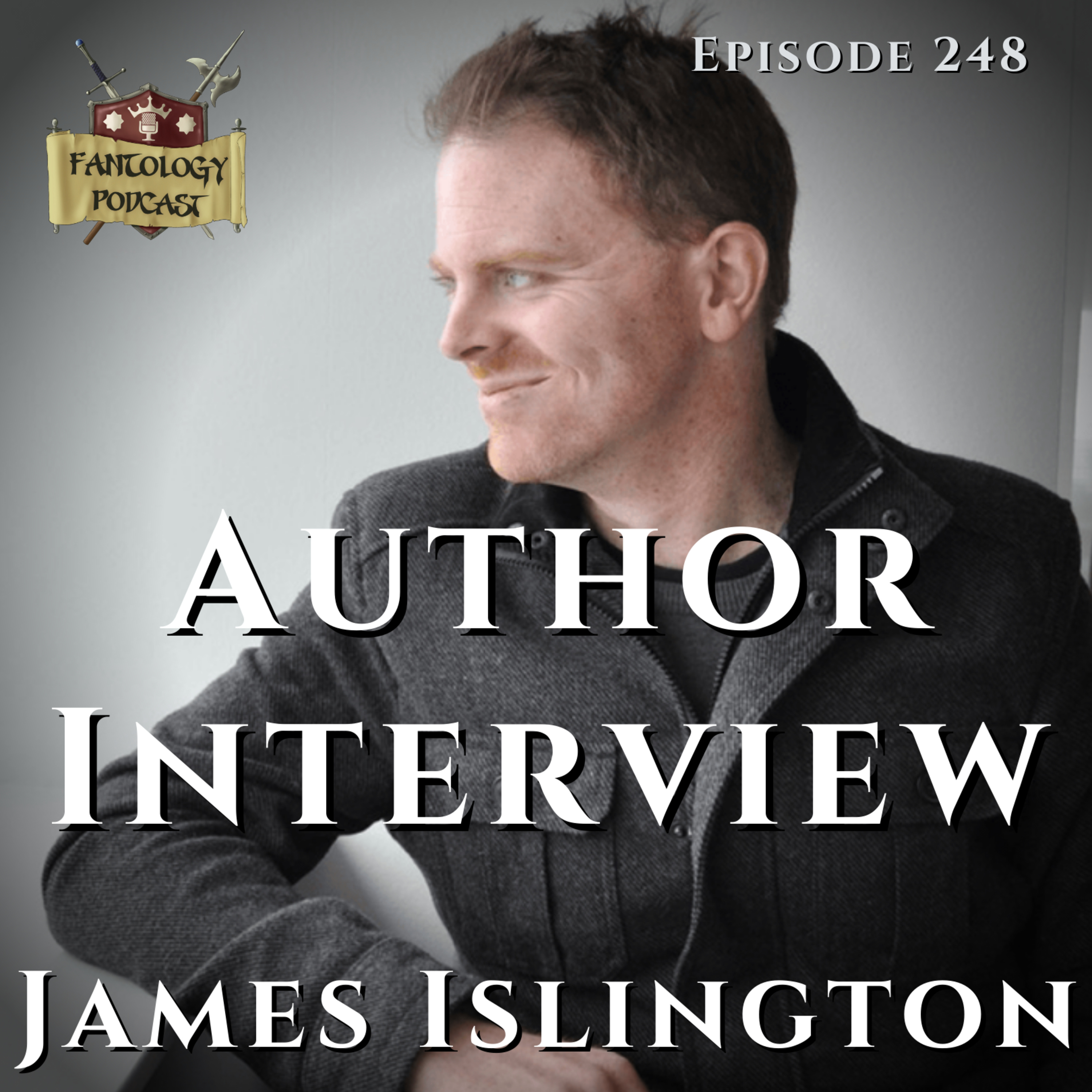 #248 A Conversation with James Islington, author of The Will of the Many episode artwork