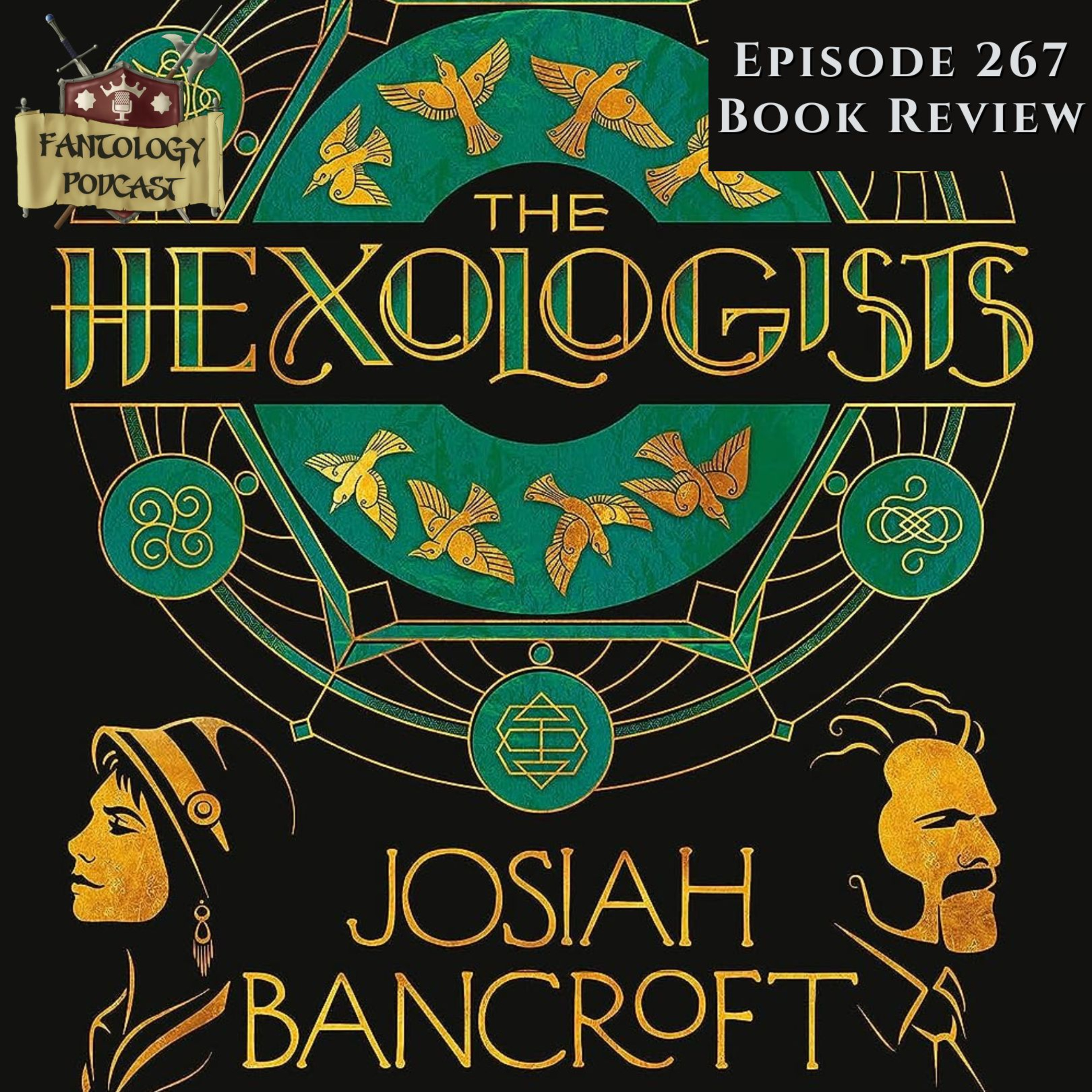 #267 The Hexologists by Josiah Bancroft