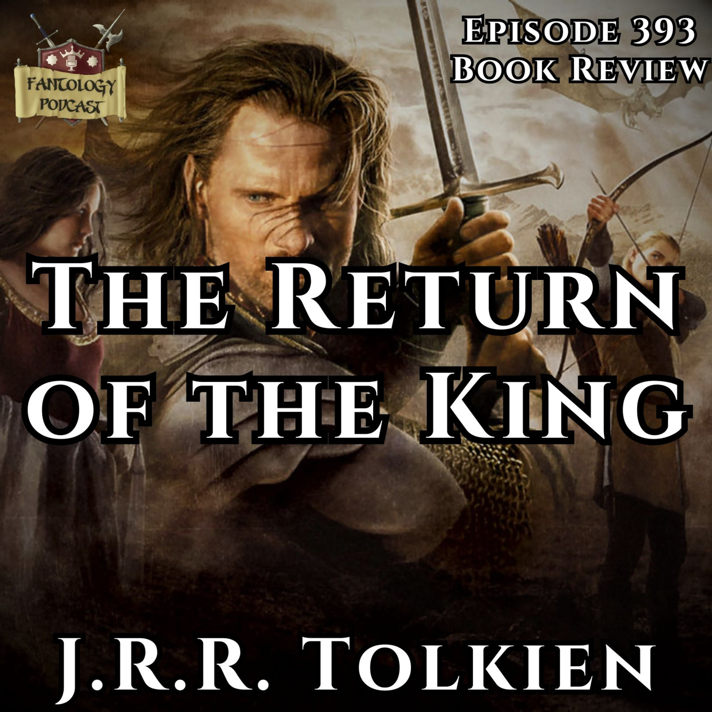 #393 The Return of the King by JRR Tolkien episode artwork