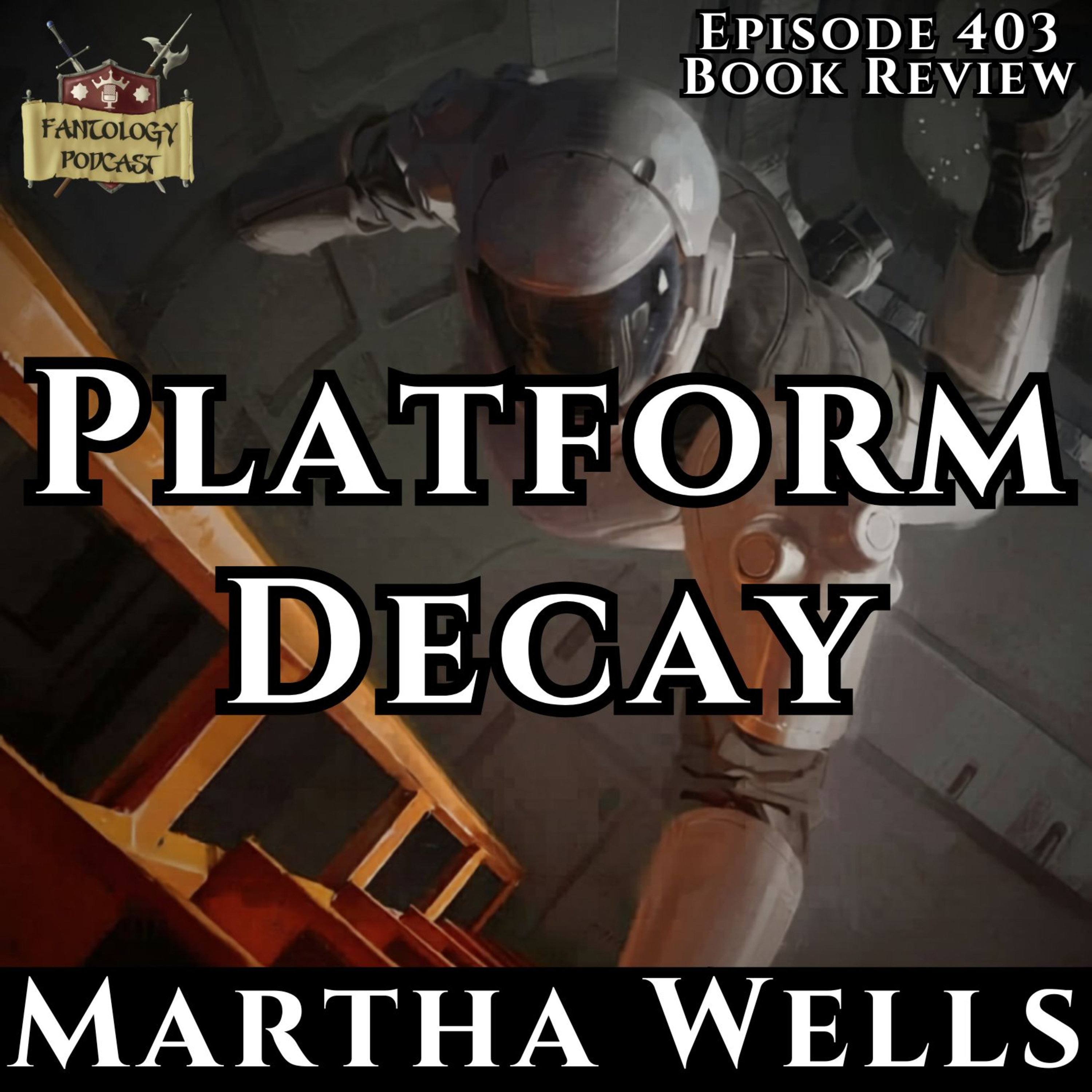 #403 Platform Decay by Martha Wells episode artwork