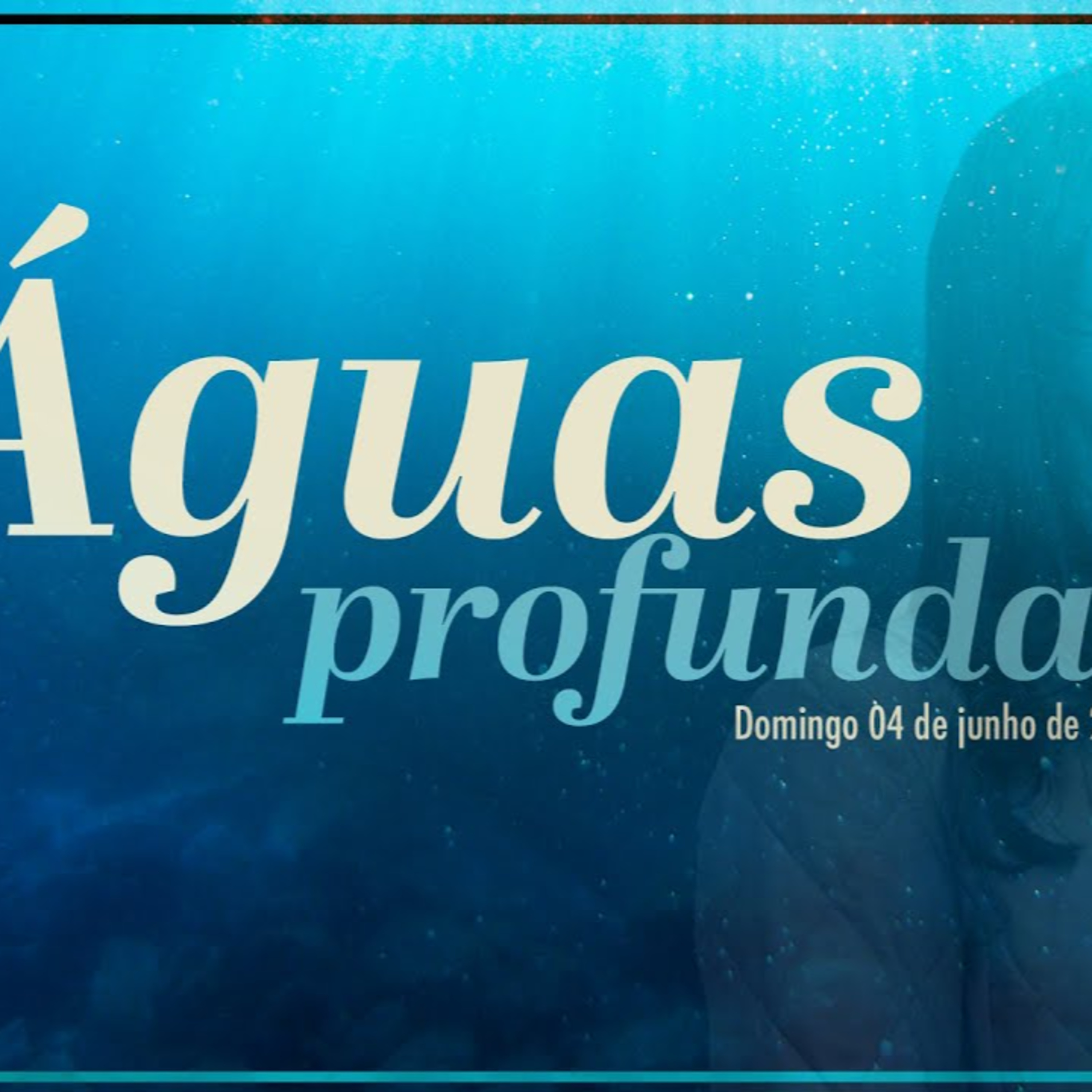Águas profundas | Palavra de Vida e Fé