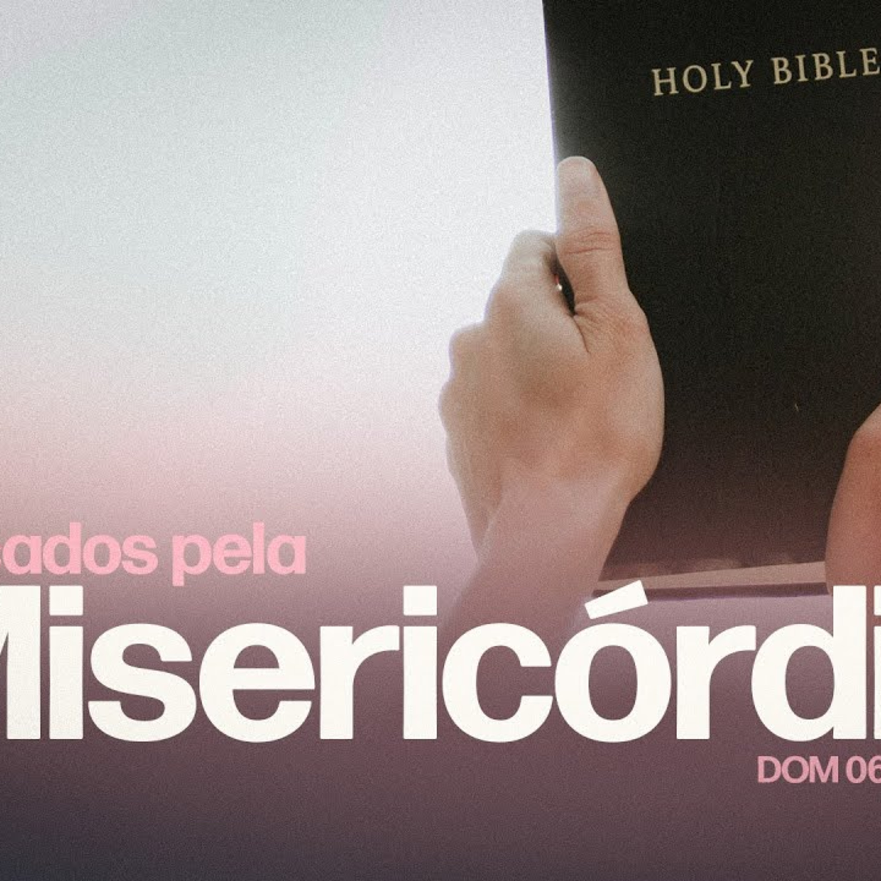 Caçados pela misericórdia | Palavra de Vida e Fé episode artwork