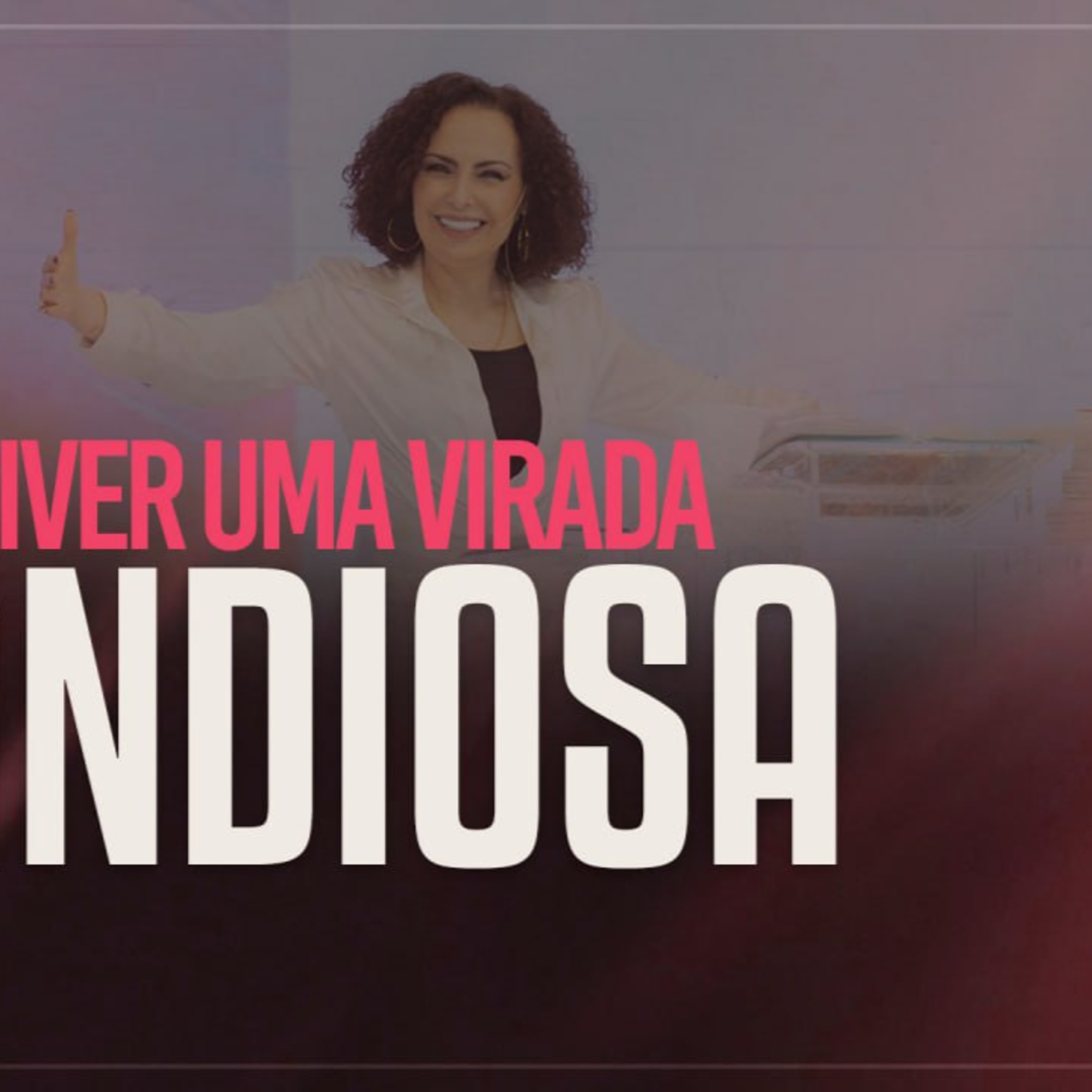 Você vai viver uma virada grandiosa | Mudança de Vida Hoje episode artwork