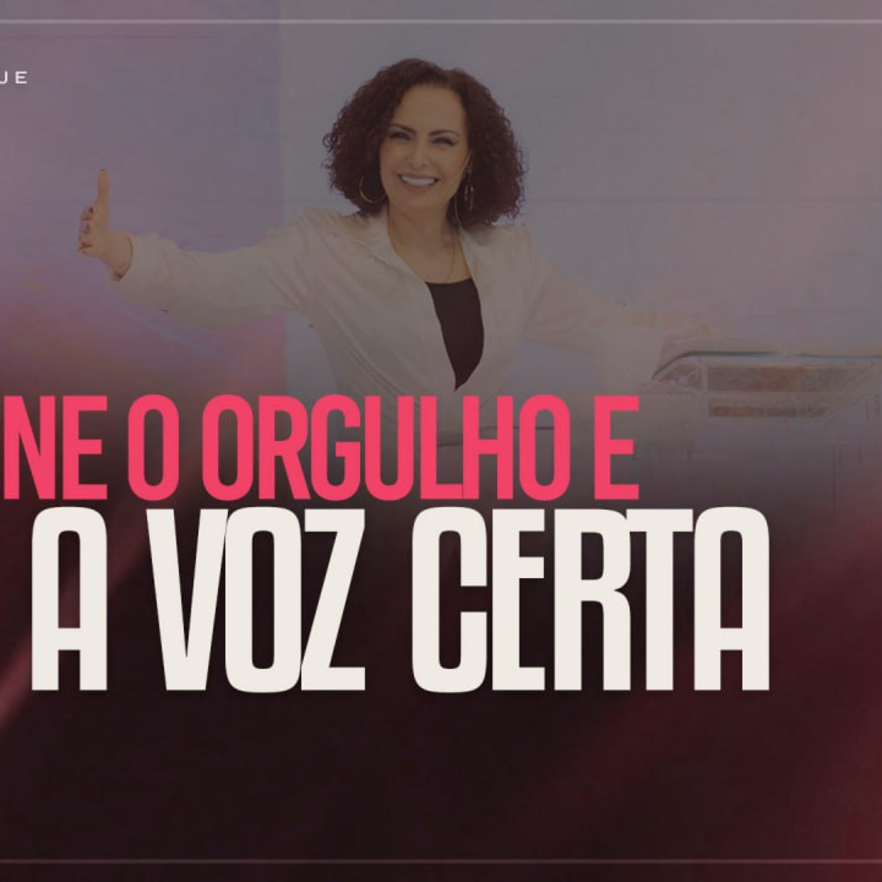 Abandone o orgulho e ouça a voz certa | Mudança de Vida Hoje episode artwork
