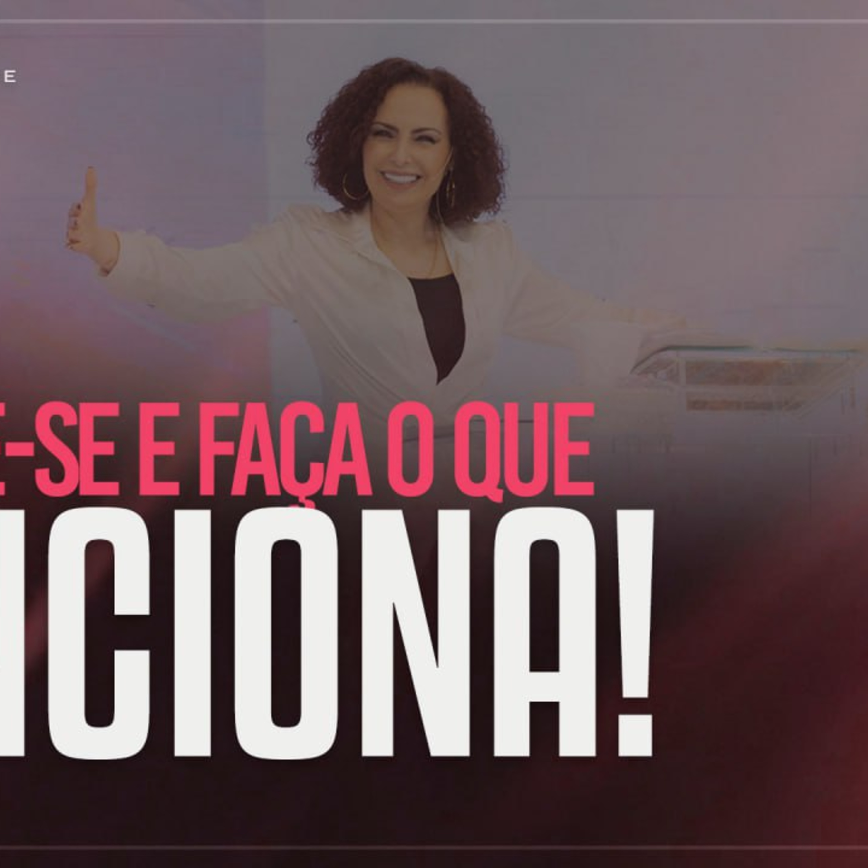 Levante-se e faça o que funciona! | Mudança de Vida Hoje episode artwork