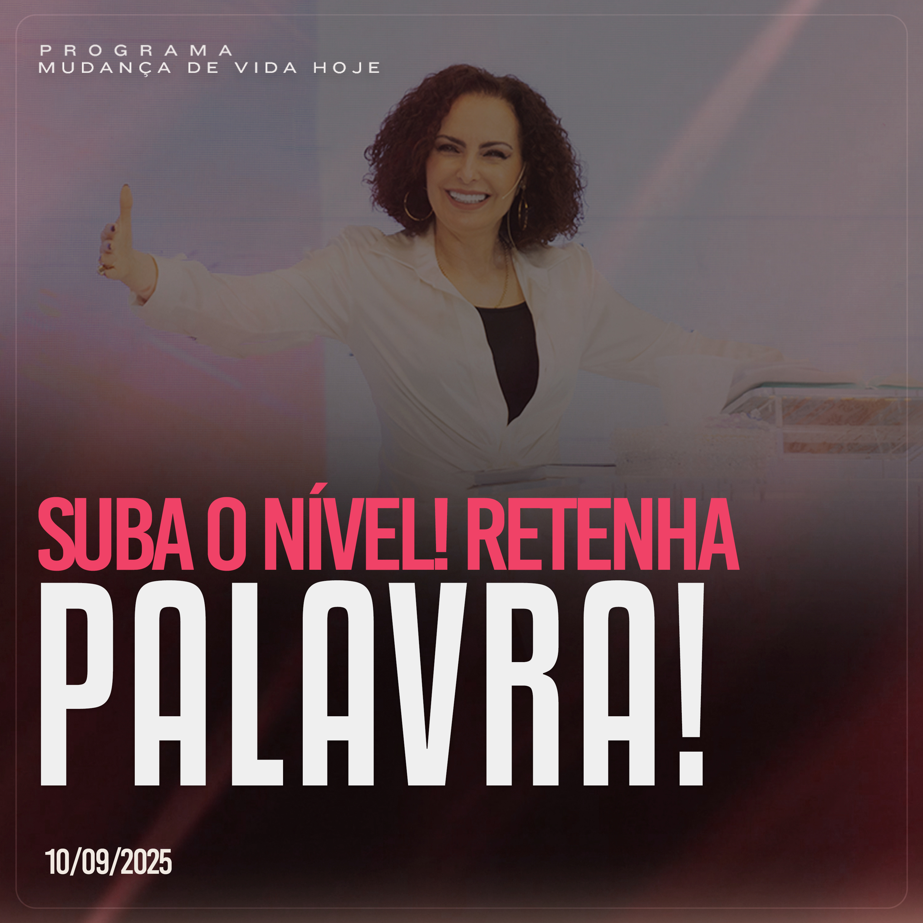 Suba o nível! Retenha a Palavra! | Mudança de Vida Hoje episode artwork