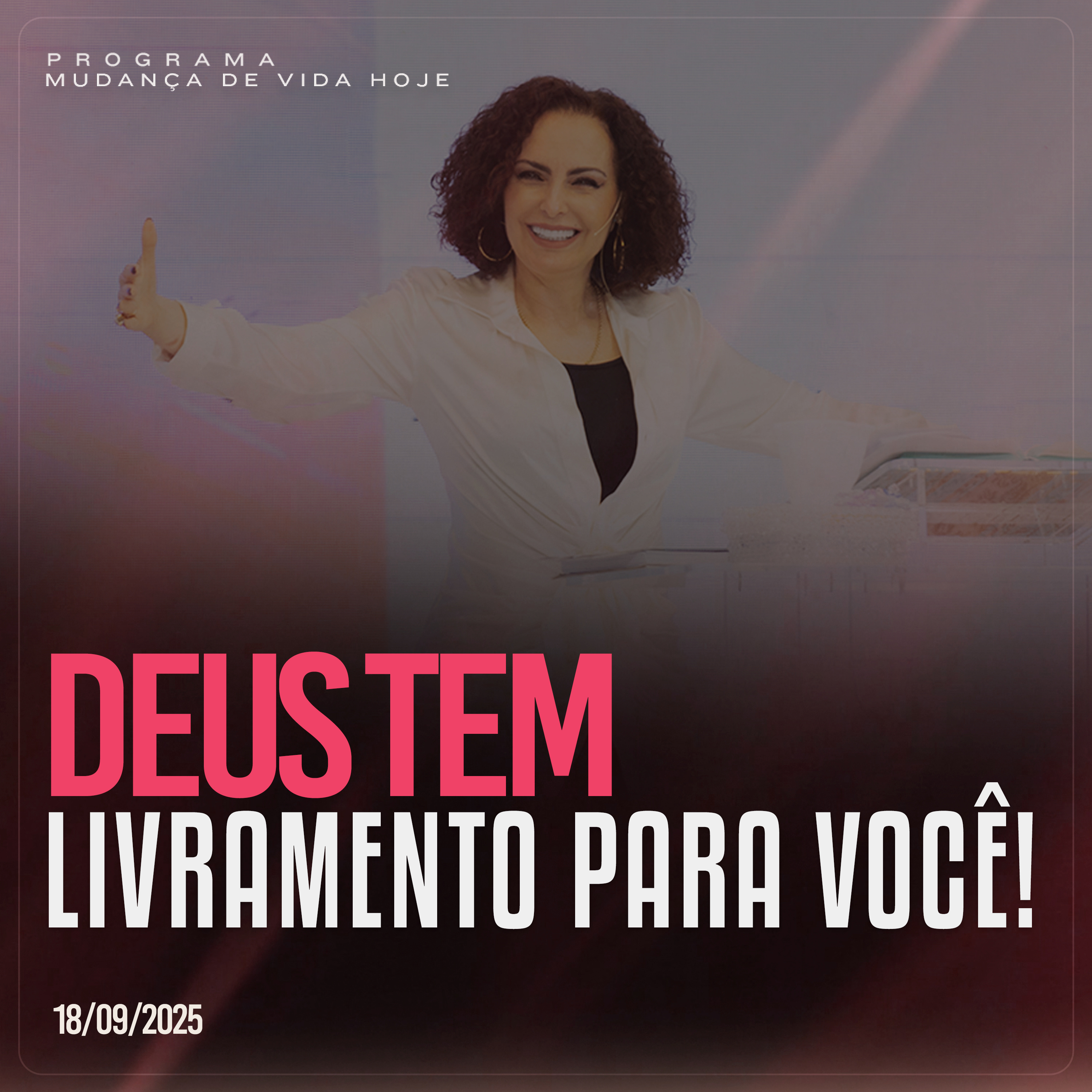 Deus tem livramento para você! | Mudança de Vida Hoje episode artwork