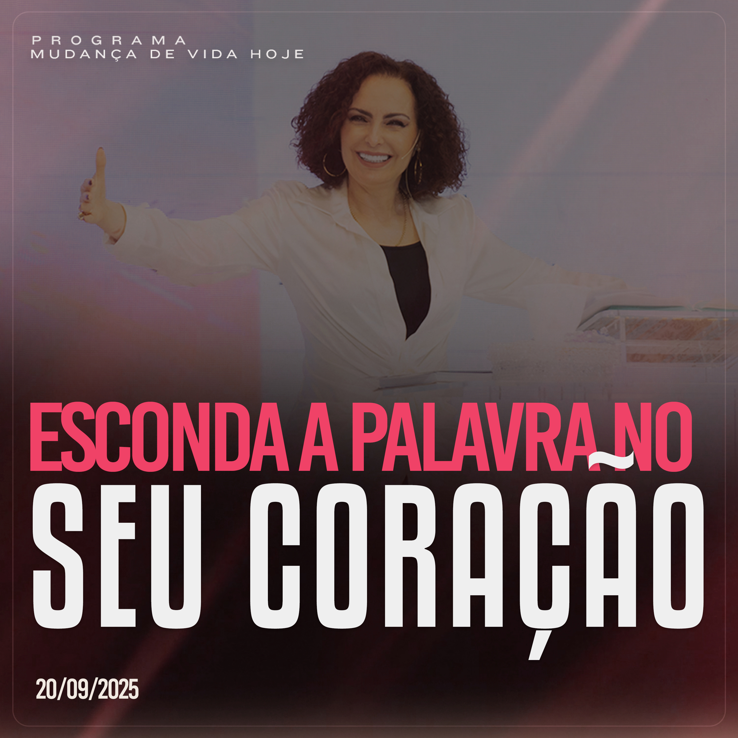 Esconda a Palavra no seu coração | Mudança de Vida Hoje episode artwork