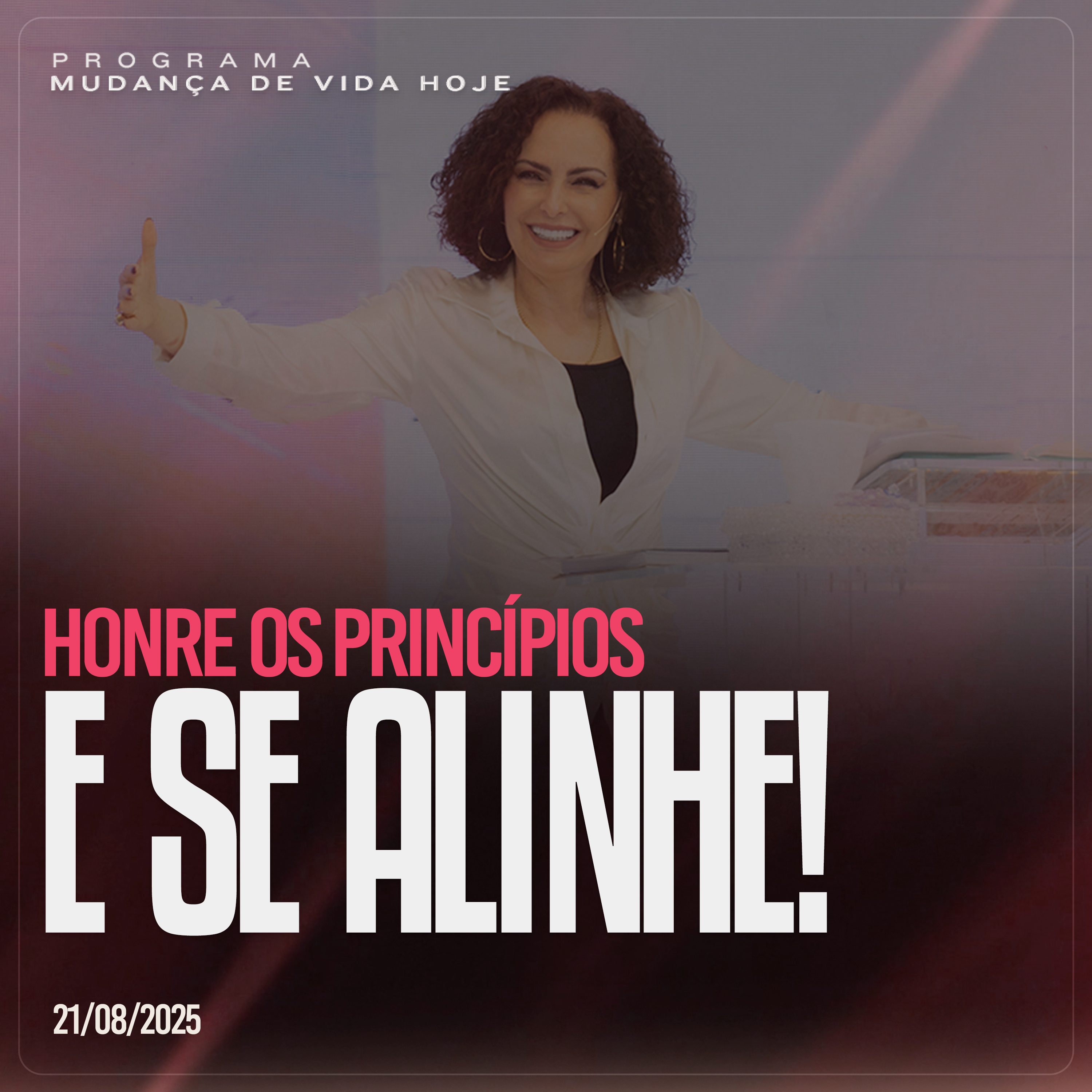 Honre os princípios e se alinhe! | Mudança de Vida Hoje